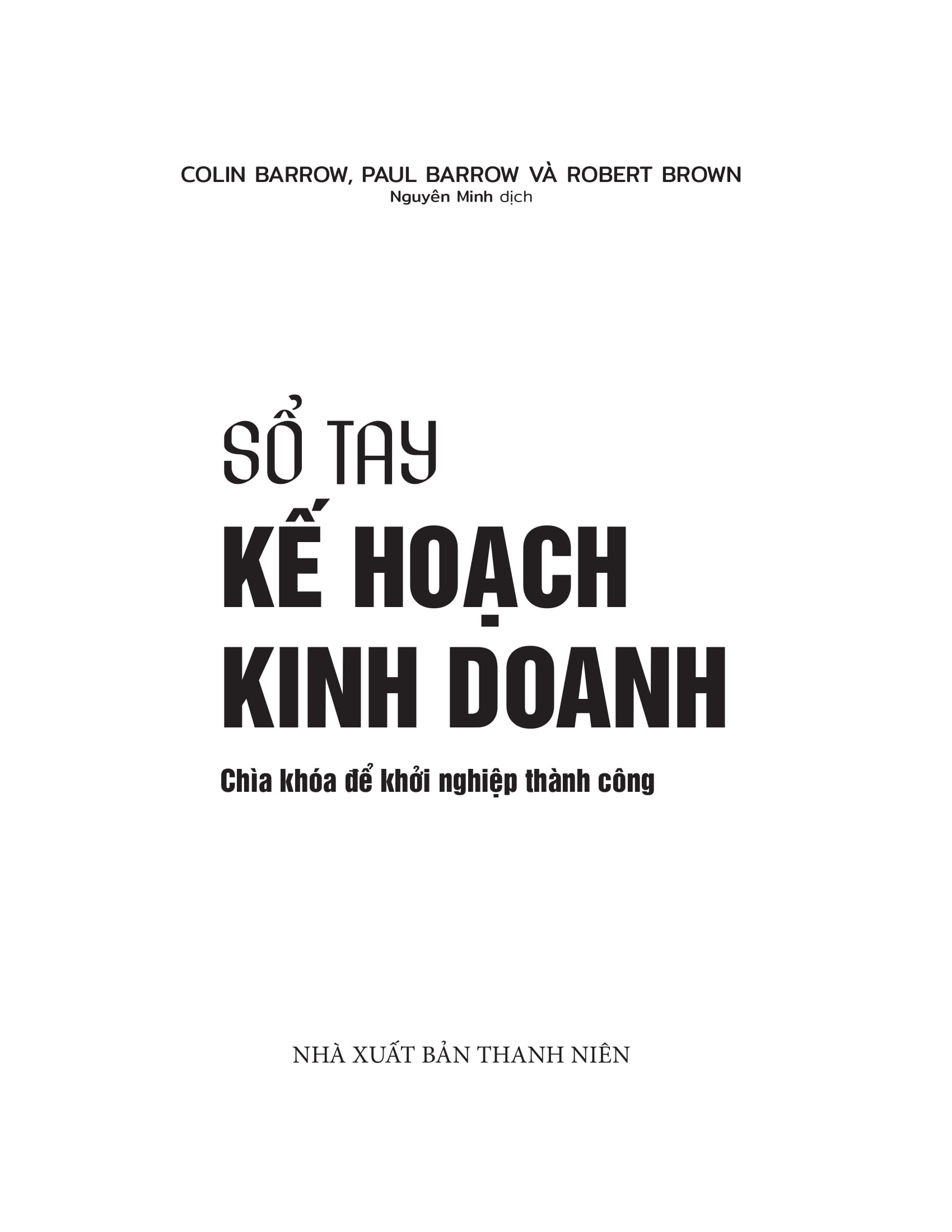sổ tay kế hoạch kinh doanh - chìa khóa để khởi nghiệp thành công - Ảnh 3