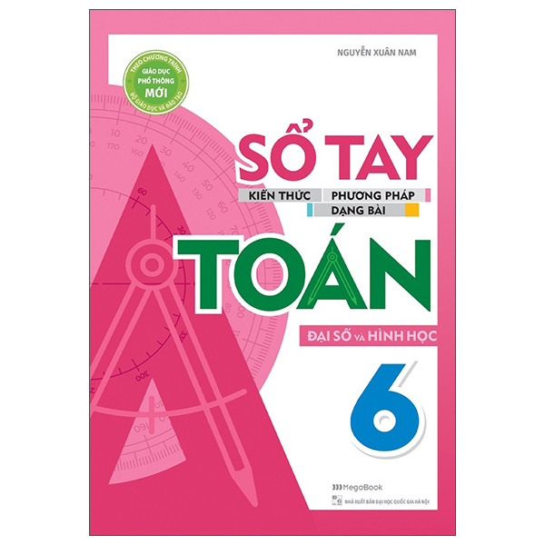 sổ tay kiến thức - phương pháp - dạng bài đại số và hình học toán 6 - Ảnh 2