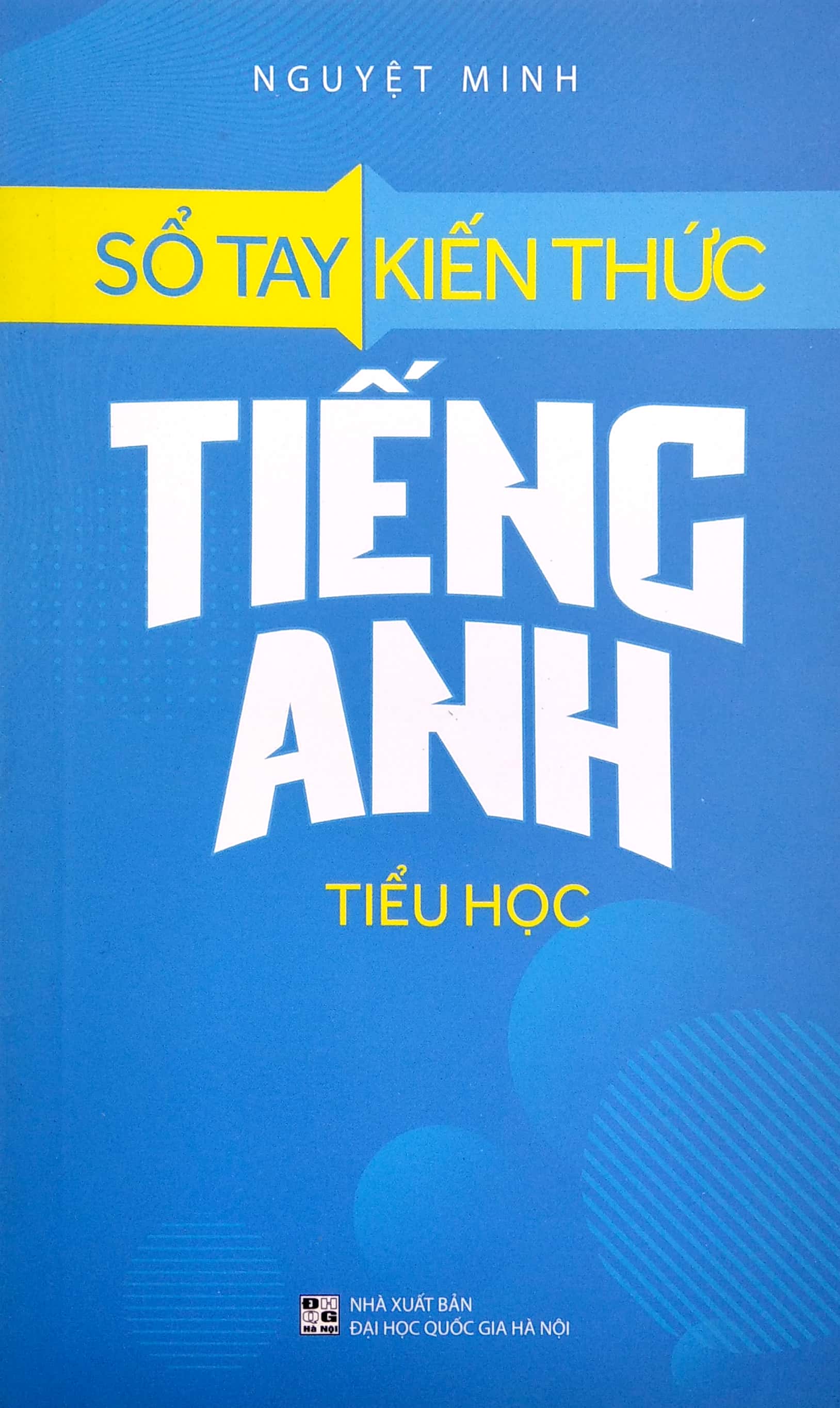 sổ tay kiến thức tiếng anh tiểu học (2022) - Ảnh 3