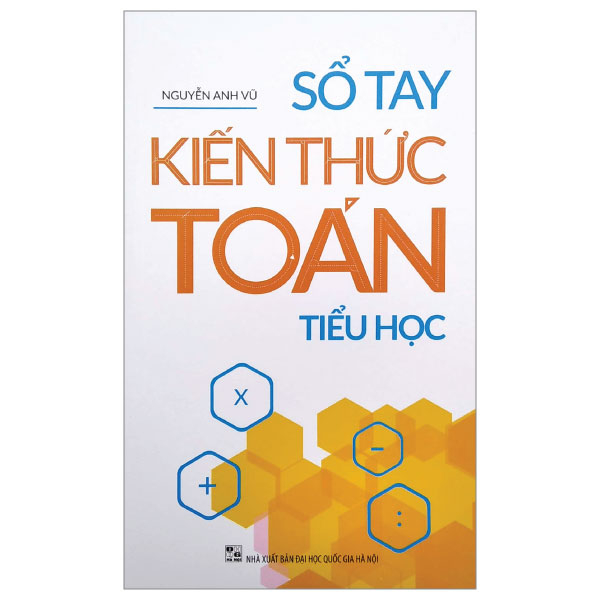 sổ tay kiến thức toán tiểu học - Ảnh 2