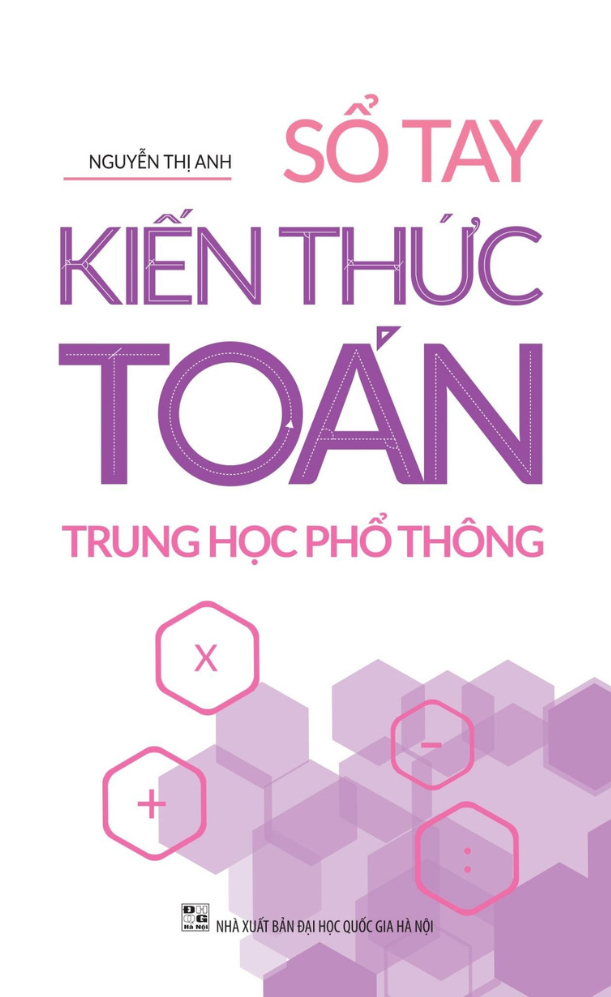 Sổ Tay Kiến Thức Toán Trung Học Phổ Thông (Tái Bản 2025) - Ảnh 2