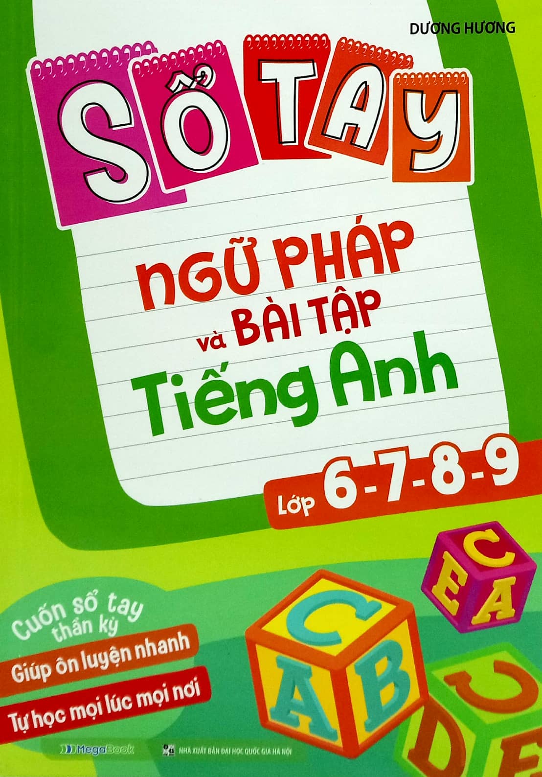 sổ tay ngữ pháp và bài tập tiếng anh lớp 6-7-8-9 - Ảnh 2