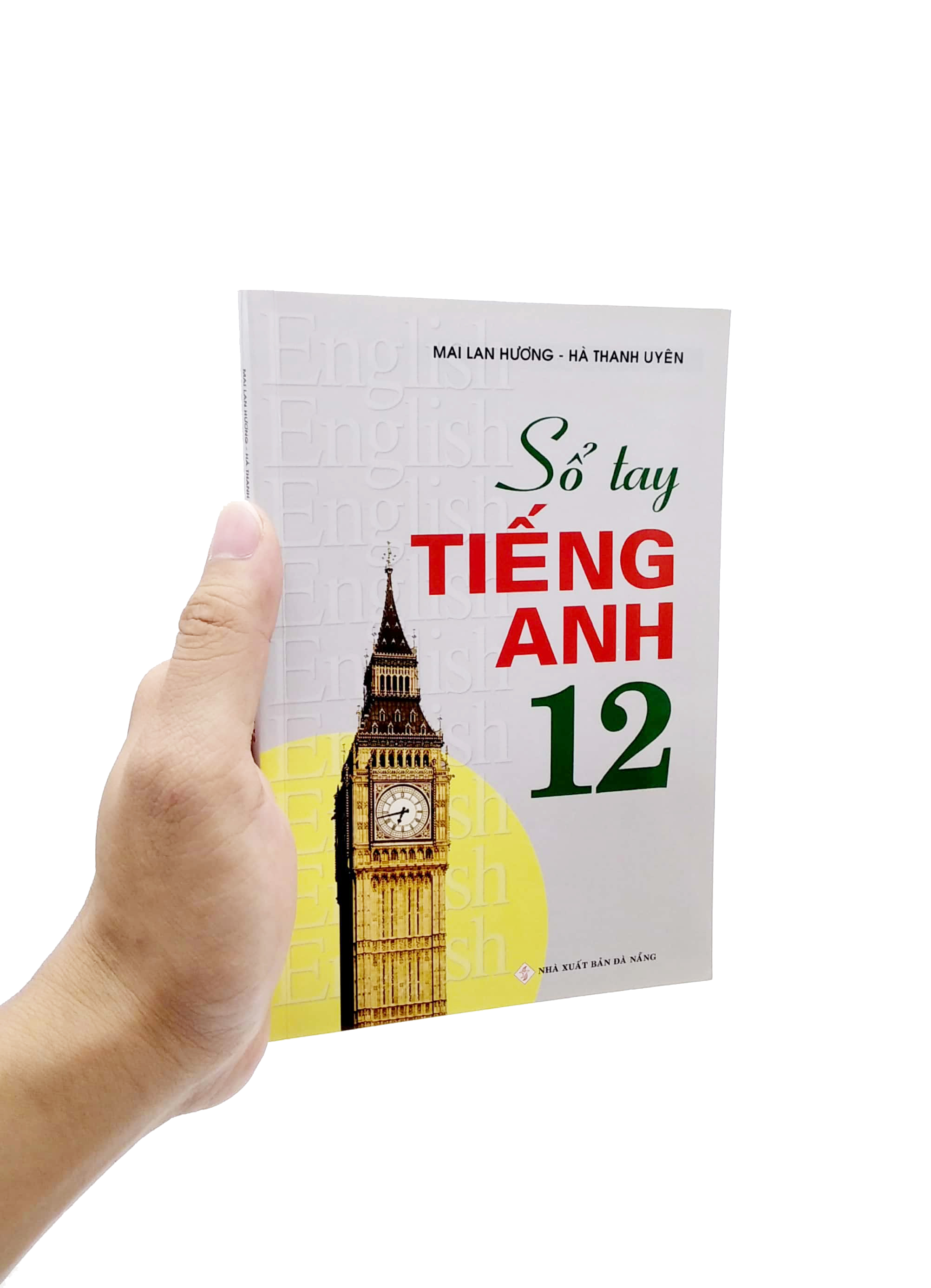 sổ tay tiếng anh lớp 12 (2022) - Ảnh 7