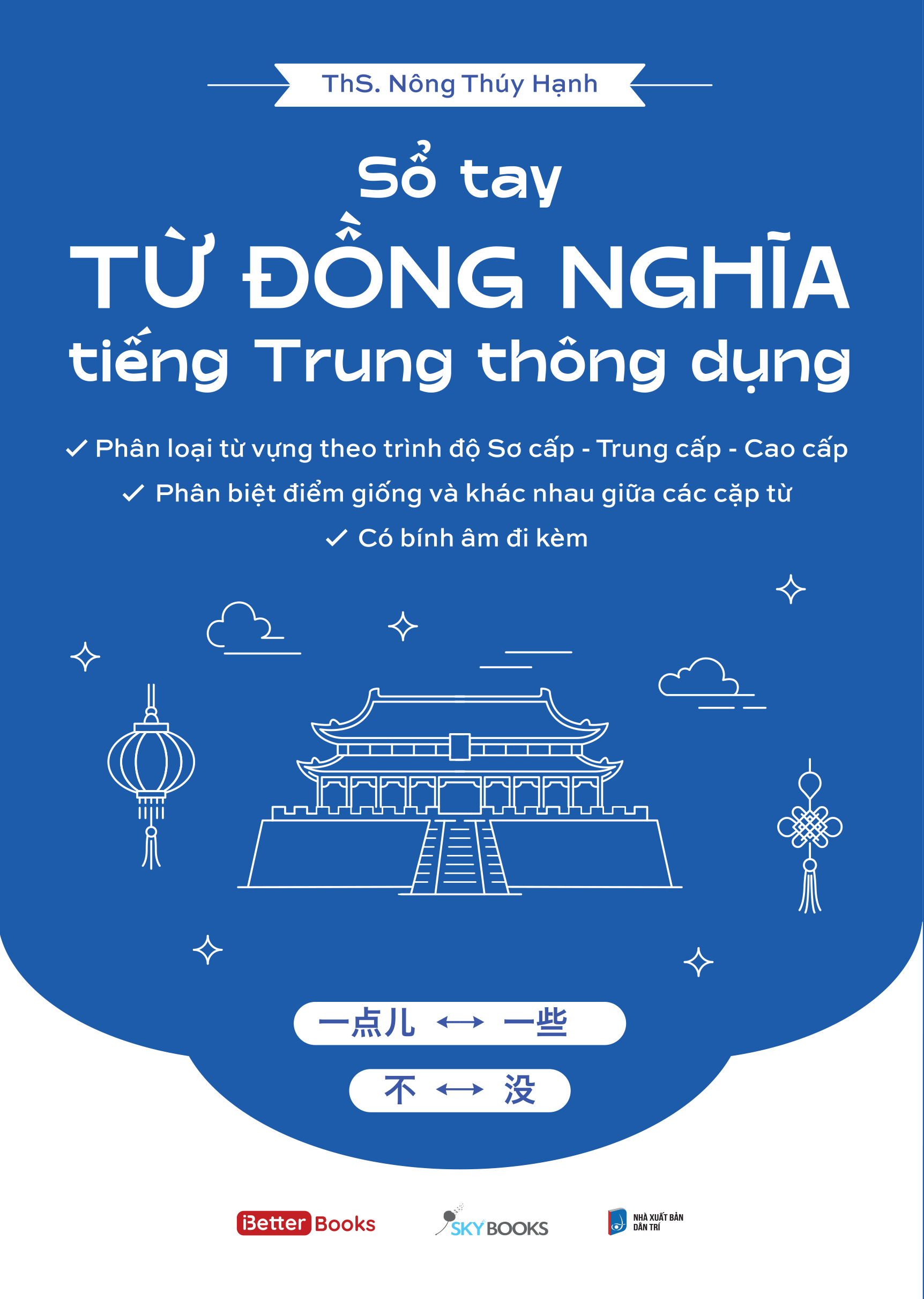 Sổ Tay Từ Đồng Nghĩa Tiếng Trung Thông Dụng - Ảnh 2