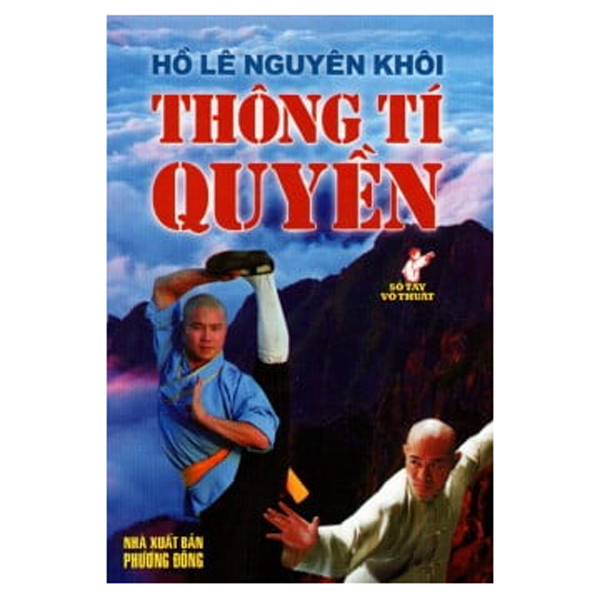 sổ tay võ thuật - thông tí quyền