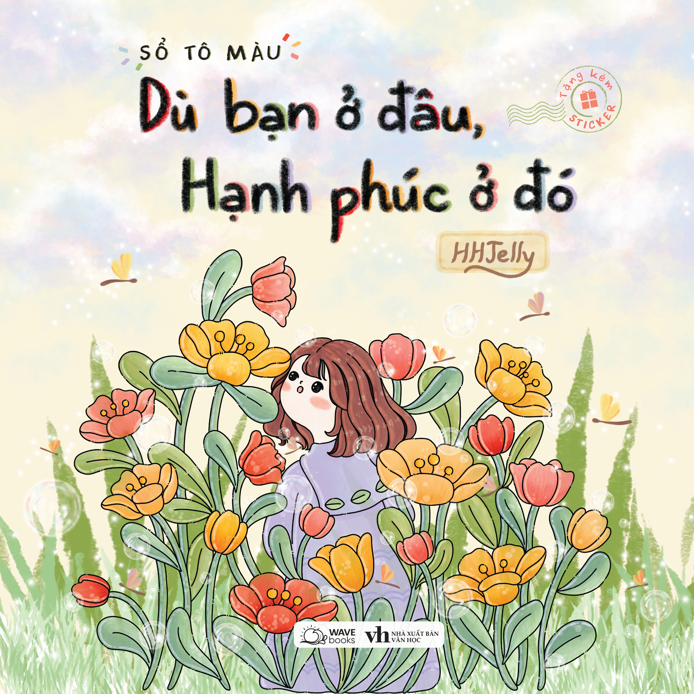 Sổ Tô Màu - Dù Bạn Ở Đâu, Hạnh Phúc Ở Đó - Ảnh 2