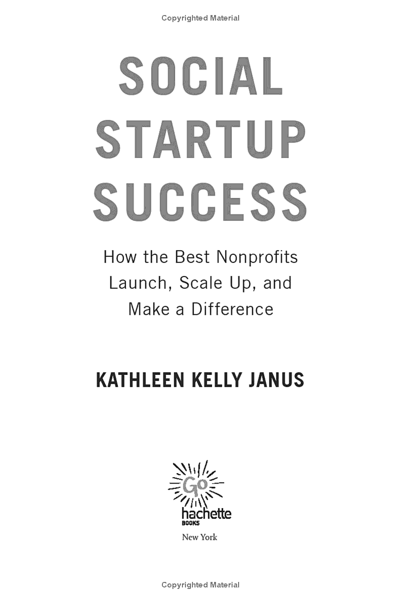 social startup success: how the best nonprofits launch, scale up, and make a difference - Ảnh 3