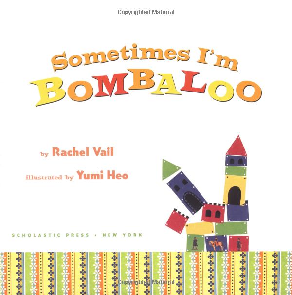 sometimes i'm bombaloo (scholastic bookshelf: feelings) - Ảnh 2