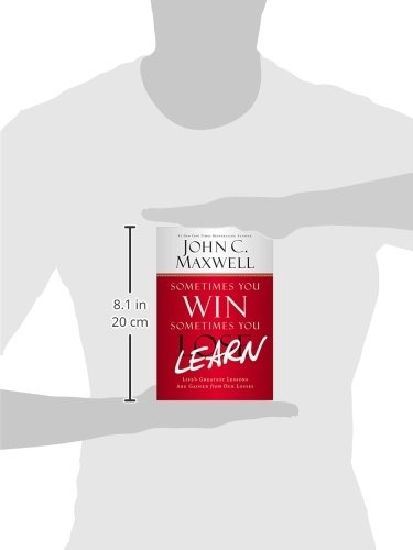 sometimes you win - sometimes you learn: life's greatest lessons are gained from our losses - Ảnh 2