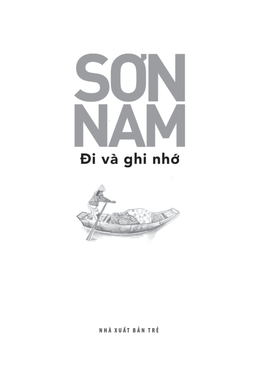 sơn nam - đi và ghi nhớ - Ảnh 3