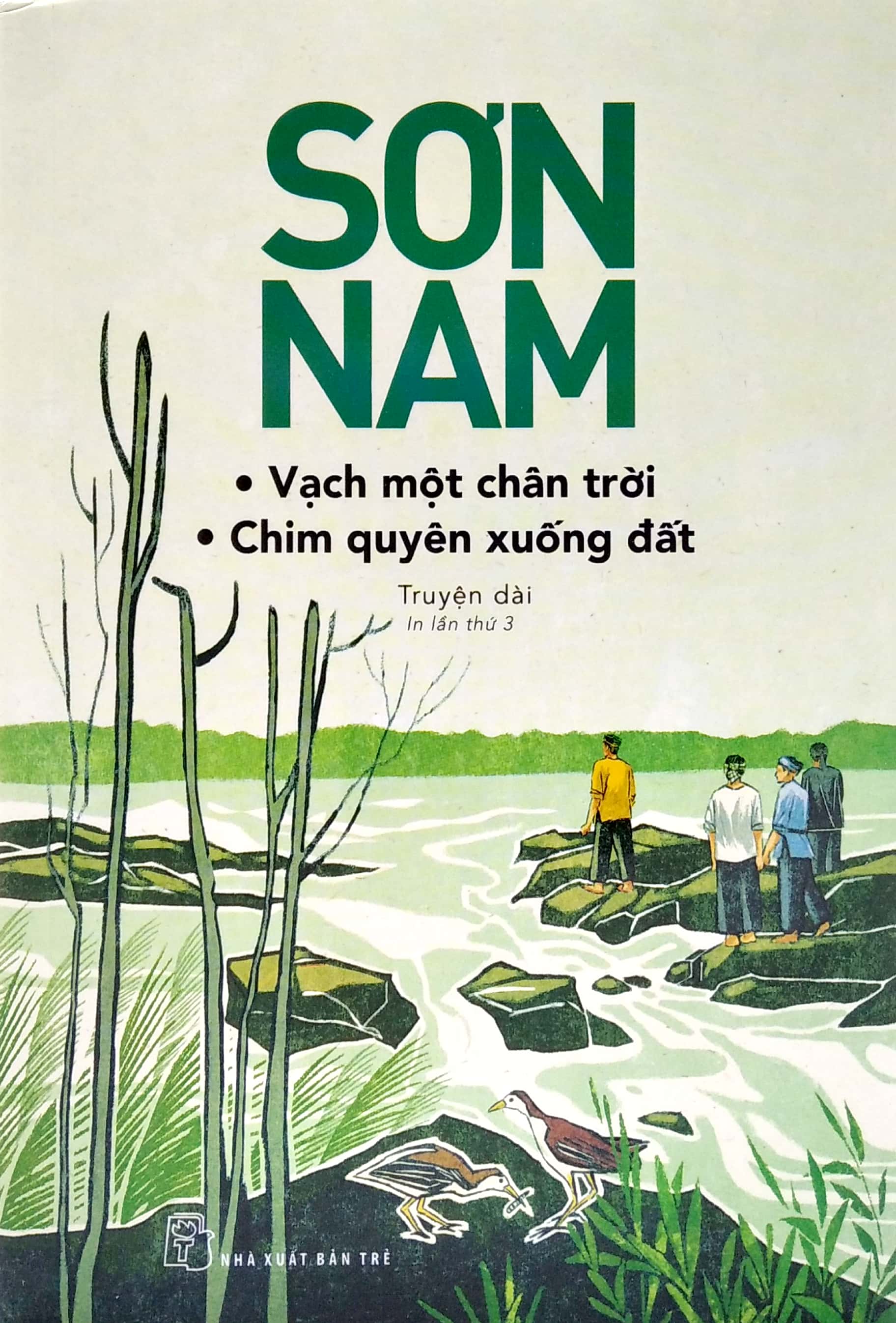 sơn nam - vạch một chân trời - chim quyên xuống đất - Ảnh 2