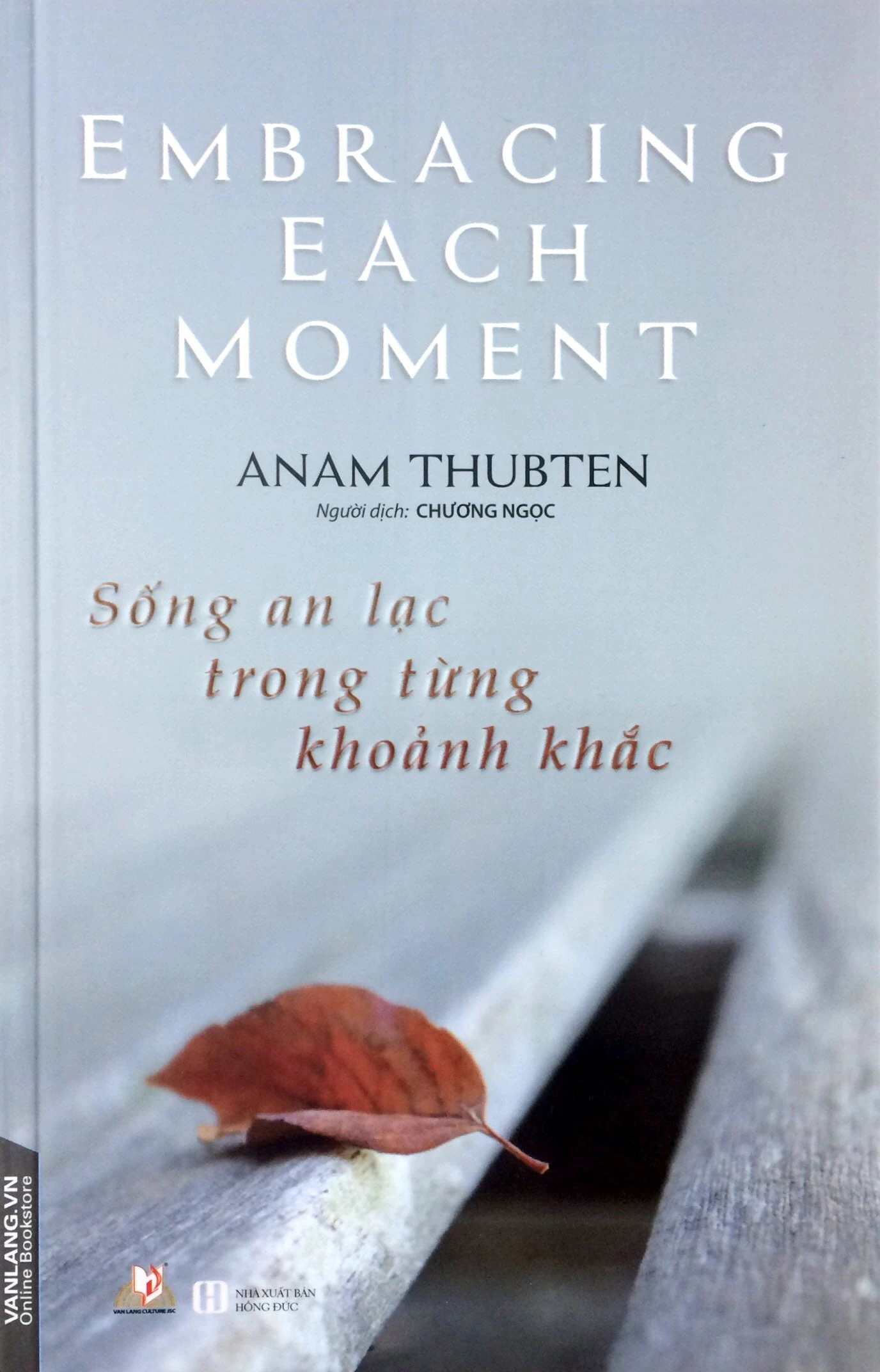 sống an lạc trong từng khoảnh khắc - Ảnh 4