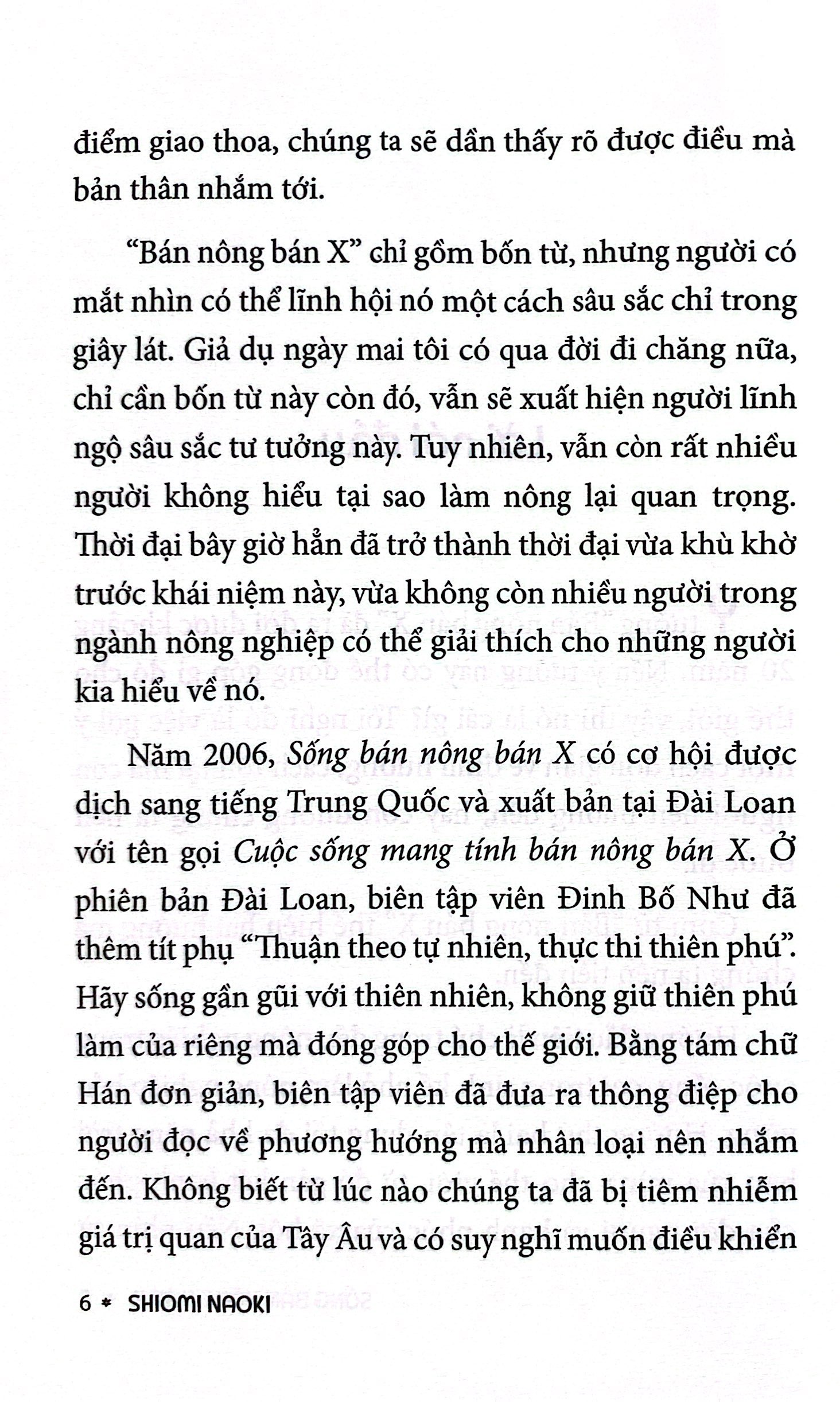 sống bán nông bán x - triết lý mới về cuộc sống điền viên - Ảnh 4
