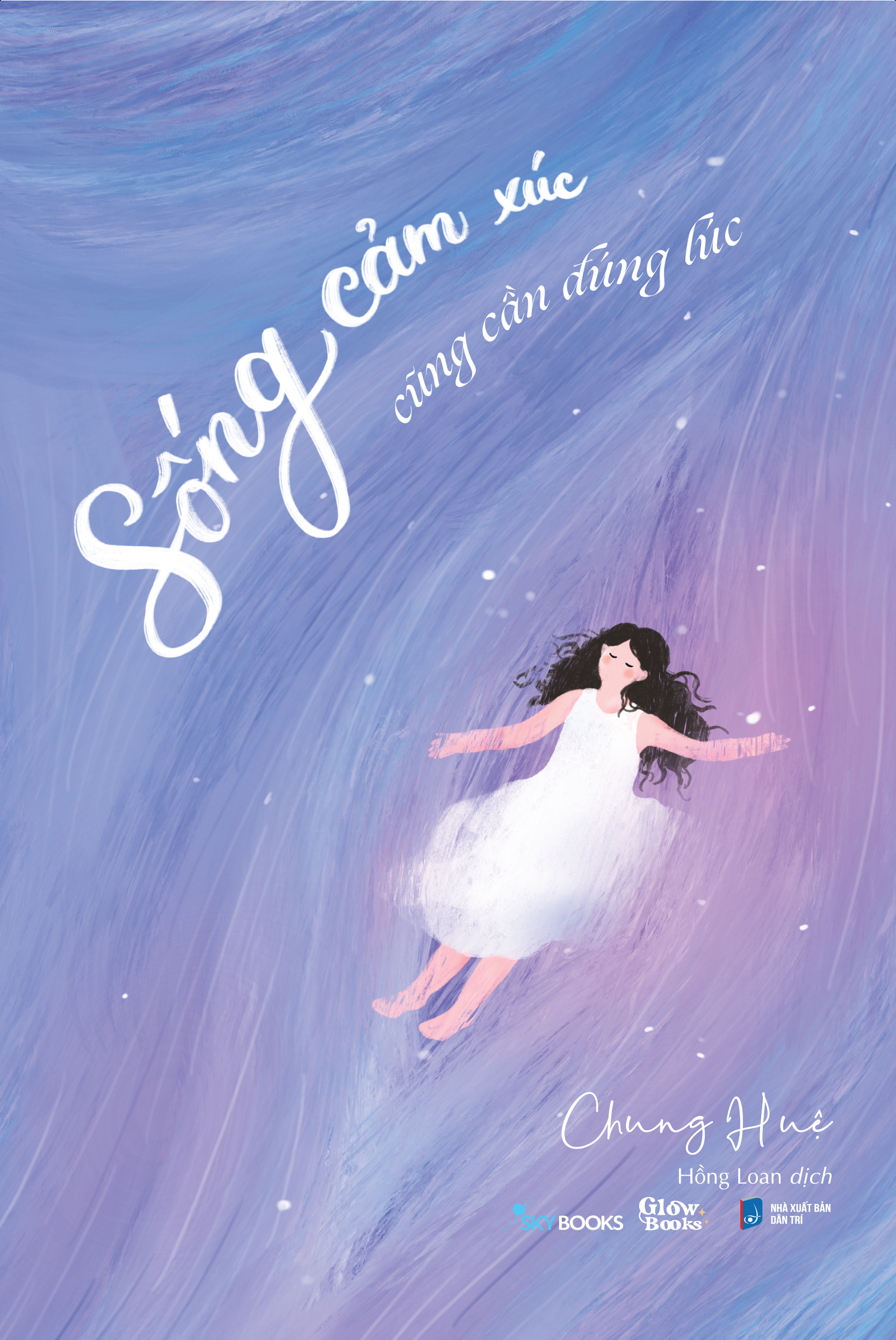 sống cảm xúc cũng cần đúng lúc - Ảnh 2