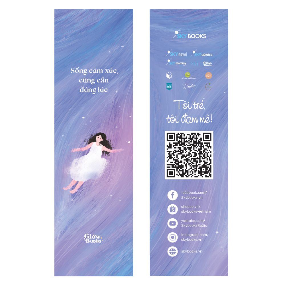 sống cảm xúc cũng cần đúng lúc - Ảnh 3