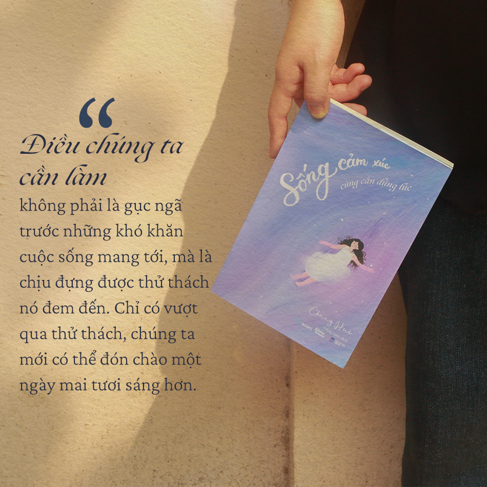 sống cảm xúc cũng cần đúng lúc - Ảnh 4