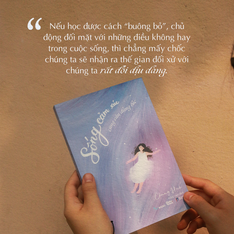 sống cảm xúc cũng cần đúng lúc - Ảnh 5