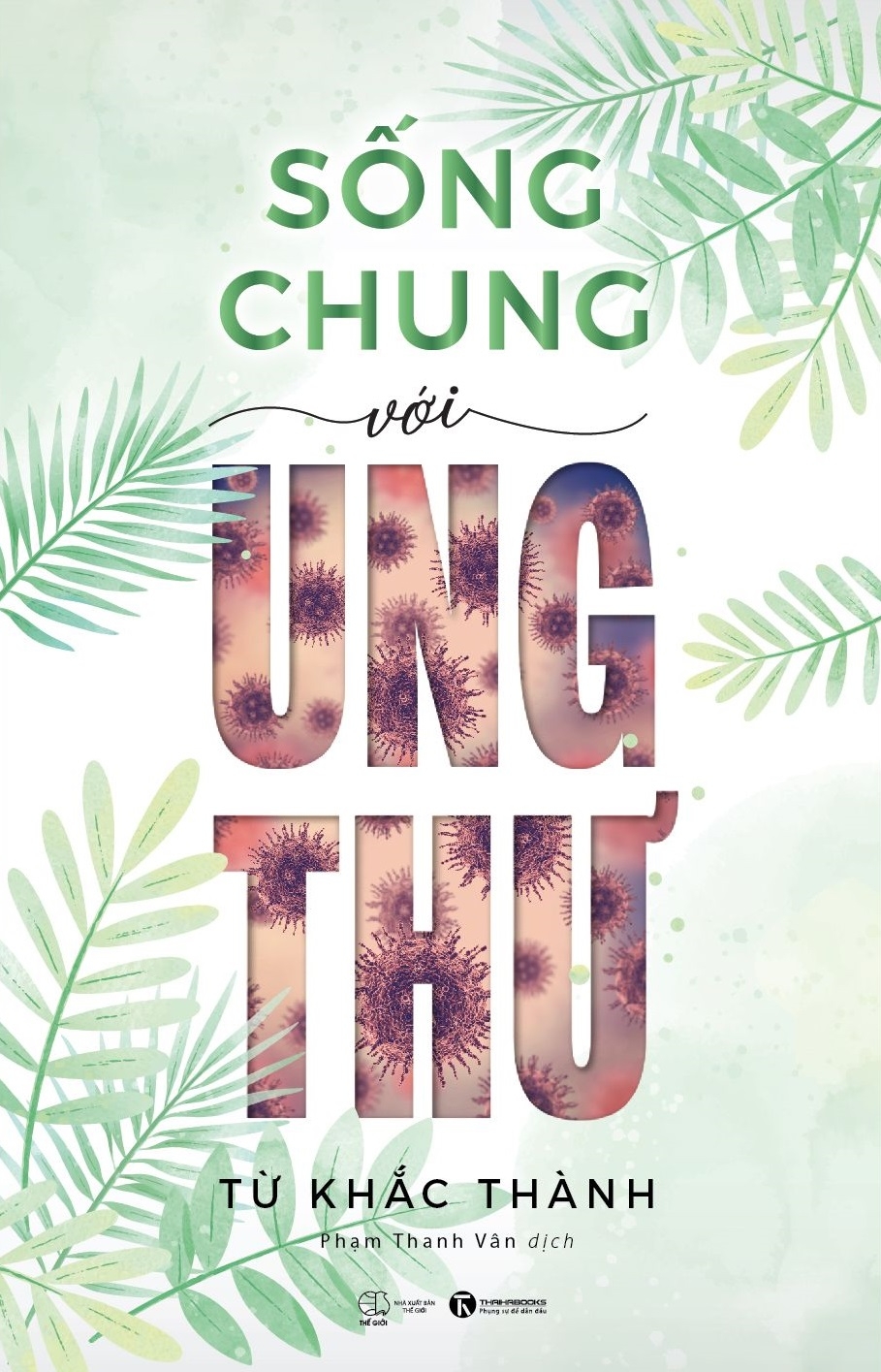 sống chung với ung thư - Ảnh 2
