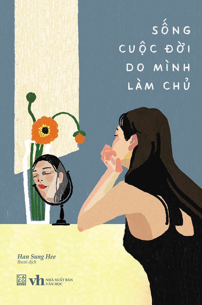 sống cuộc đời do mình làm chủ - Ảnh 2