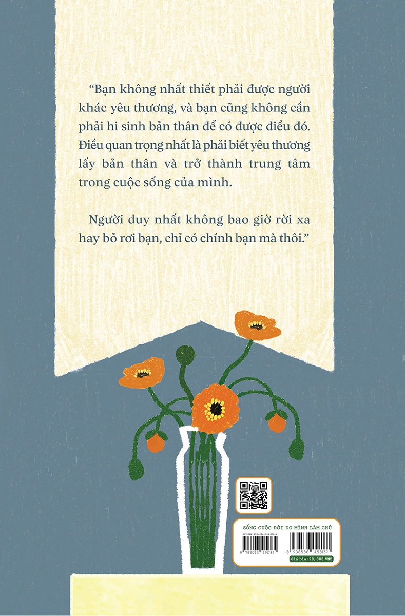 sống cuộc đời do mình làm chủ - Ảnh 3