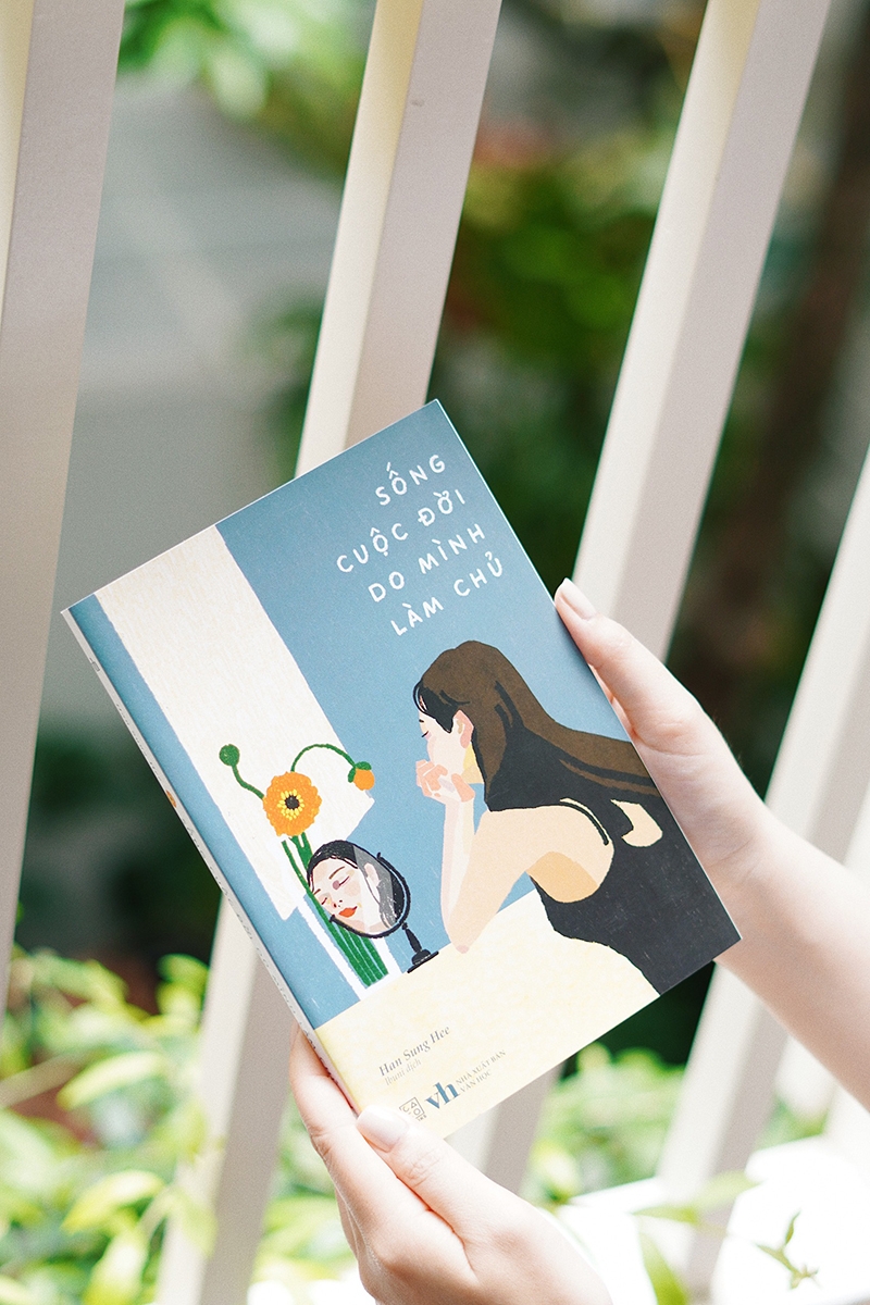 sống cuộc đời do mình làm chủ - Ảnh 6