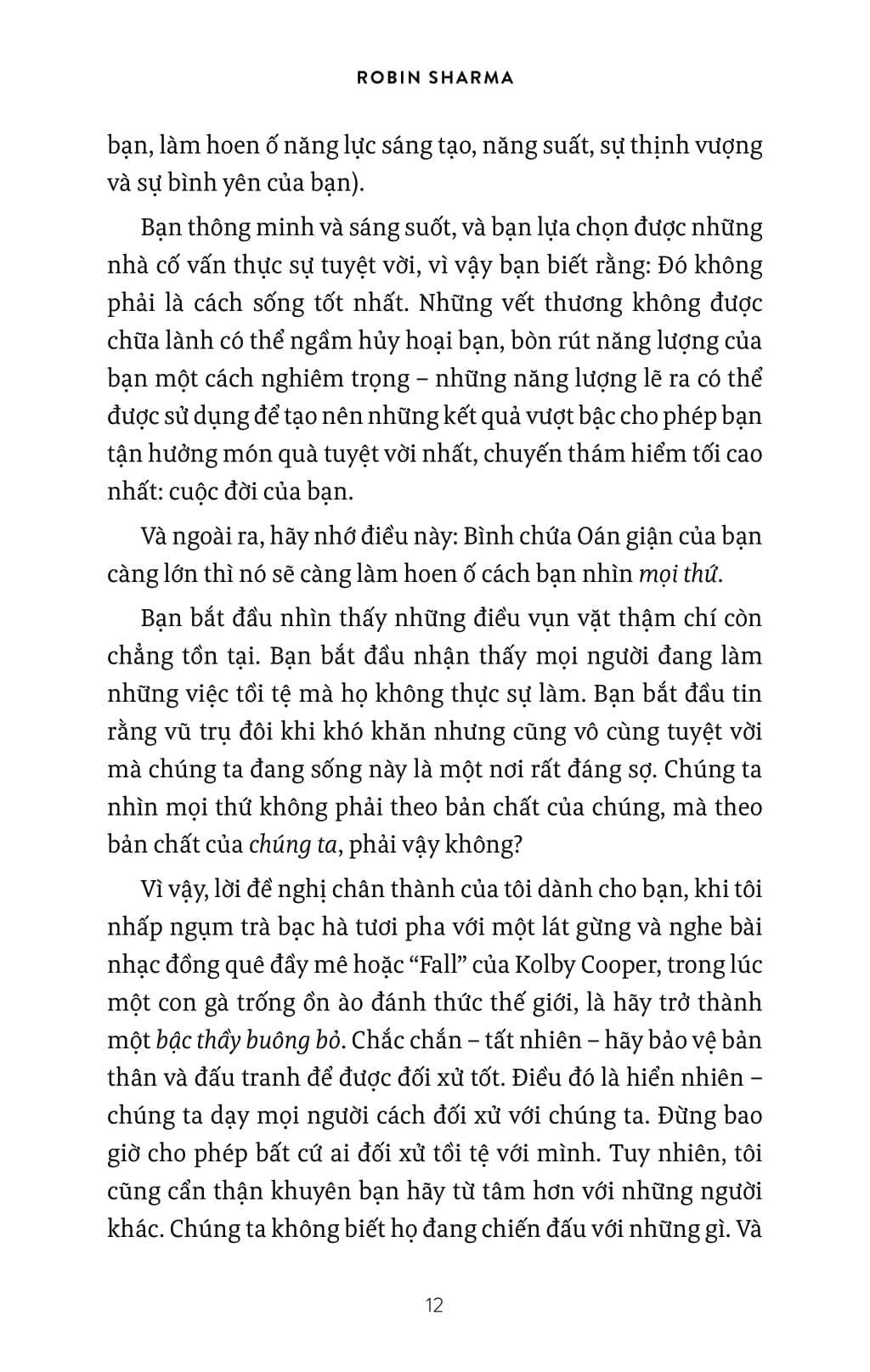 Sống Cuộc Đời Giàu Có Nhất Của Bạn - Ảnh 8