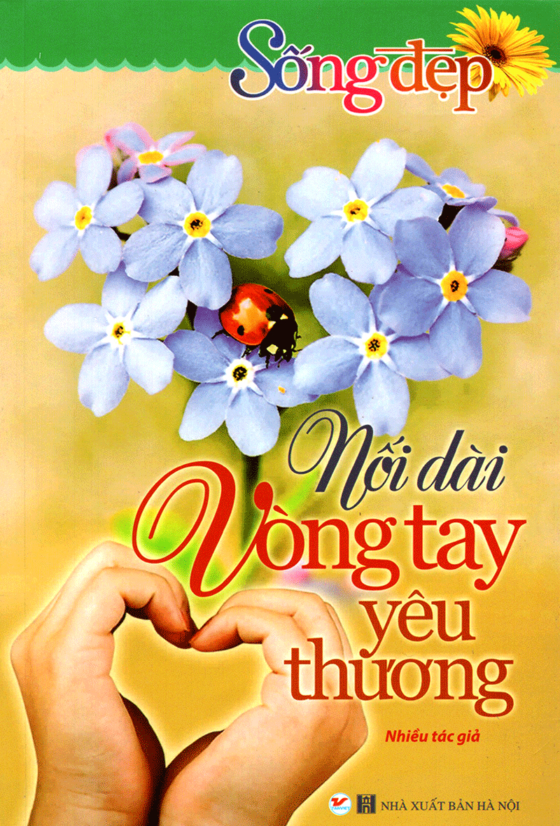 sống đẹp - nối dài vòng tay yêu thương - Ảnh 2