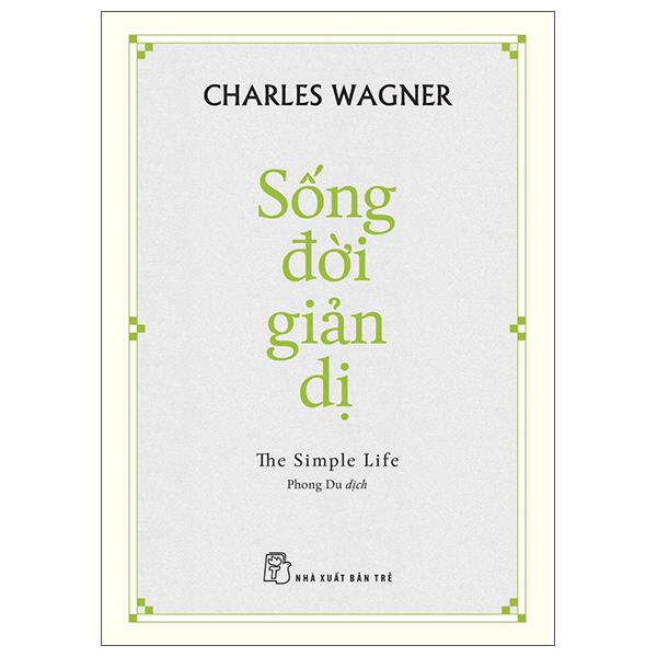 Sống Đời Giản Dị - The Simple Life