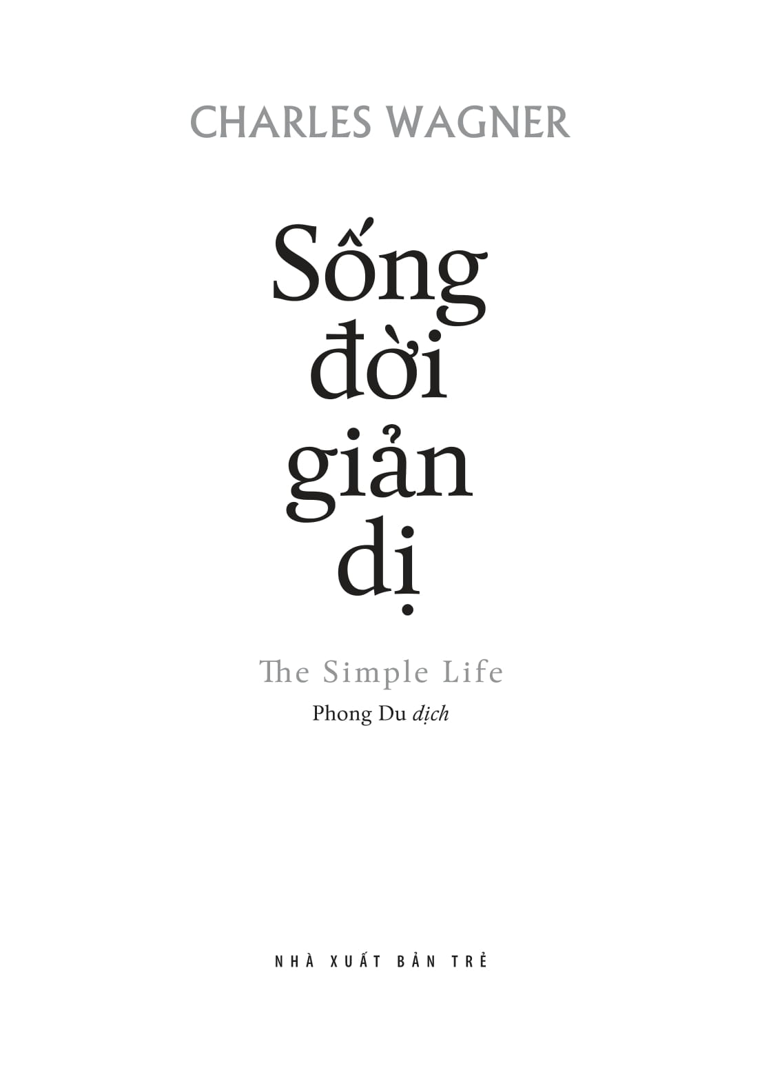 Sống Đời Giản Dị - The Simple Life - Ảnh 3