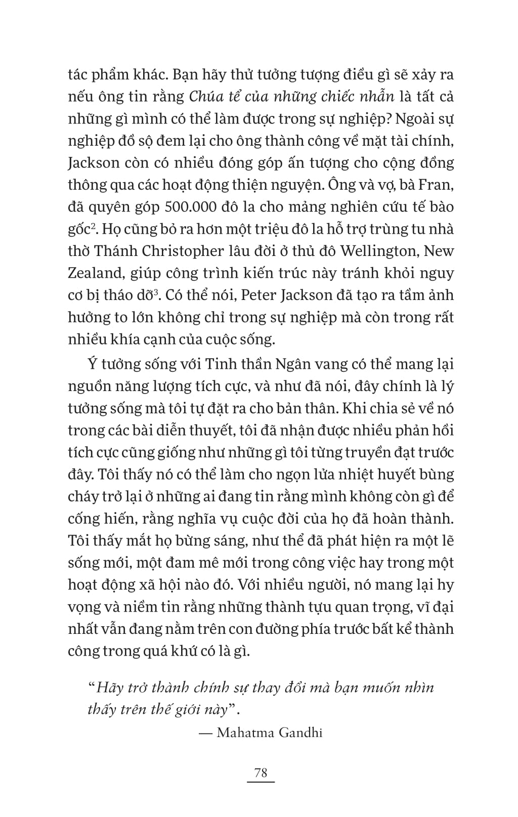 Sống Đời Ngân Vang - Việc Quan Trọng Nhất Vẫn Luôn Ở Phía Trước - Ảnh 10