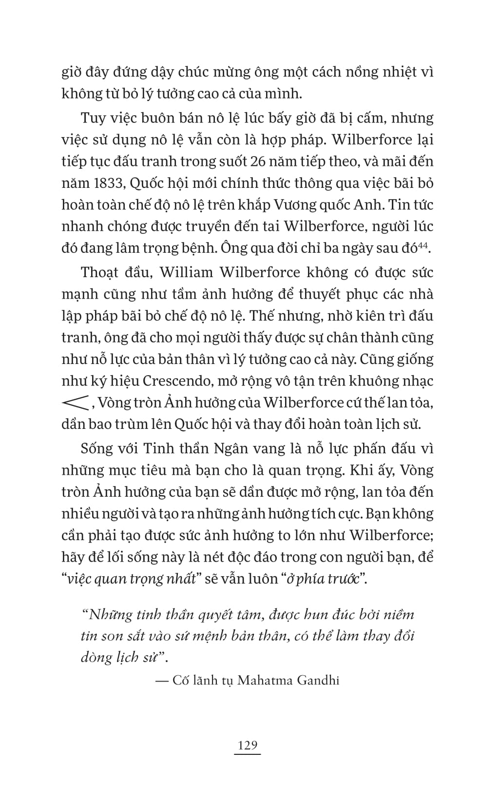 Sống Đời Ngân Vang - Việc Quan Trọng Nhất Vẫn Luôn Ở Phía Trước - Ảnh 14