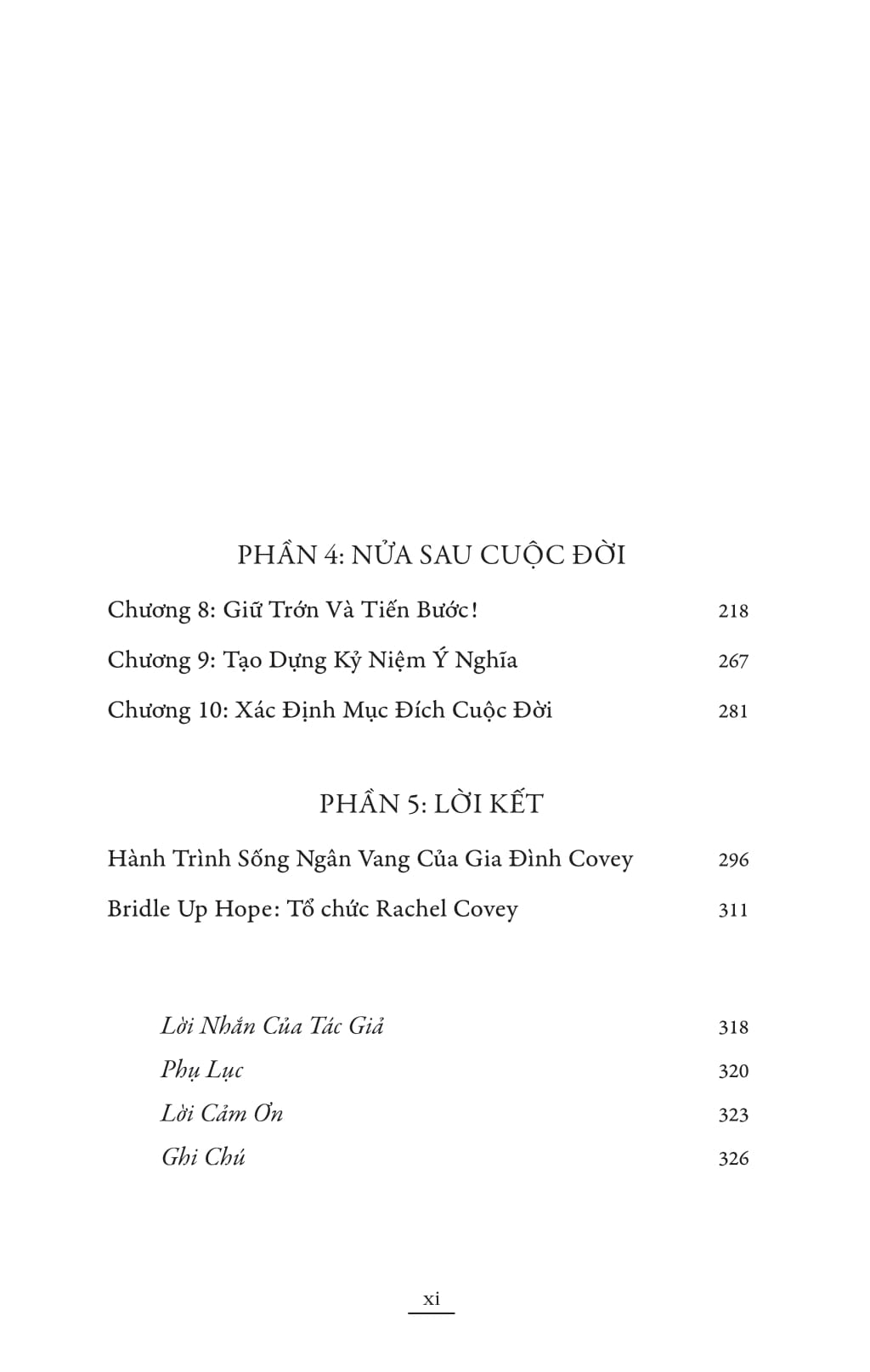 Sống Đời Ngân Vang - Việc Quan Trọng Nhất Vẫn Luôn Ở Phía Trước - Ảnh 6