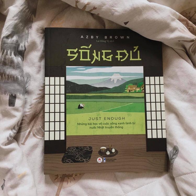 sống đủ - Ảnh 3