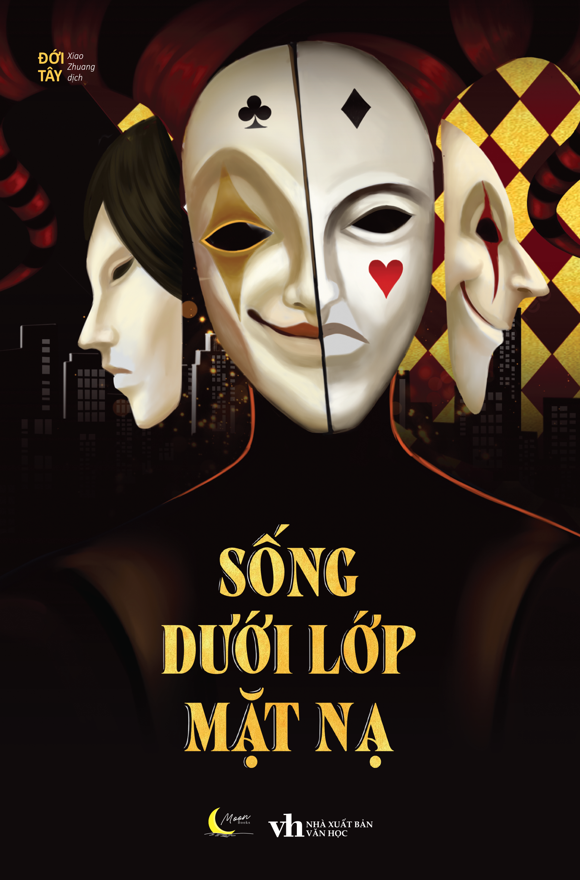 Sống Dưới Lớp Mặt Nạ - Ảnh 2