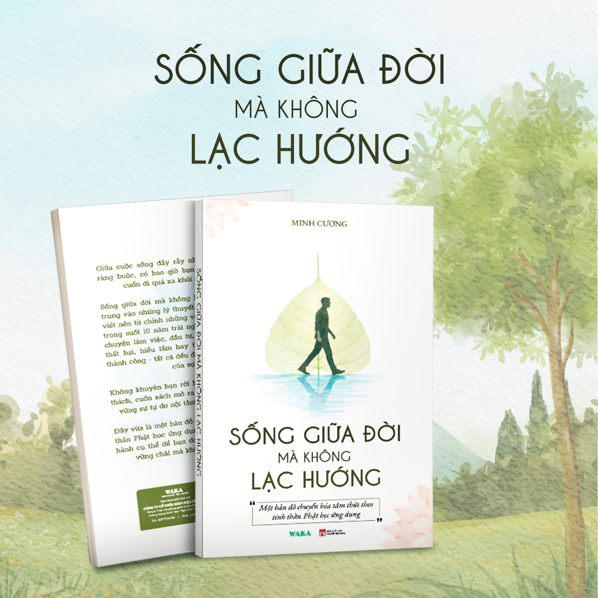 Sống Giữa Đời Mà Không Lạc Hướng - Ảnh 3