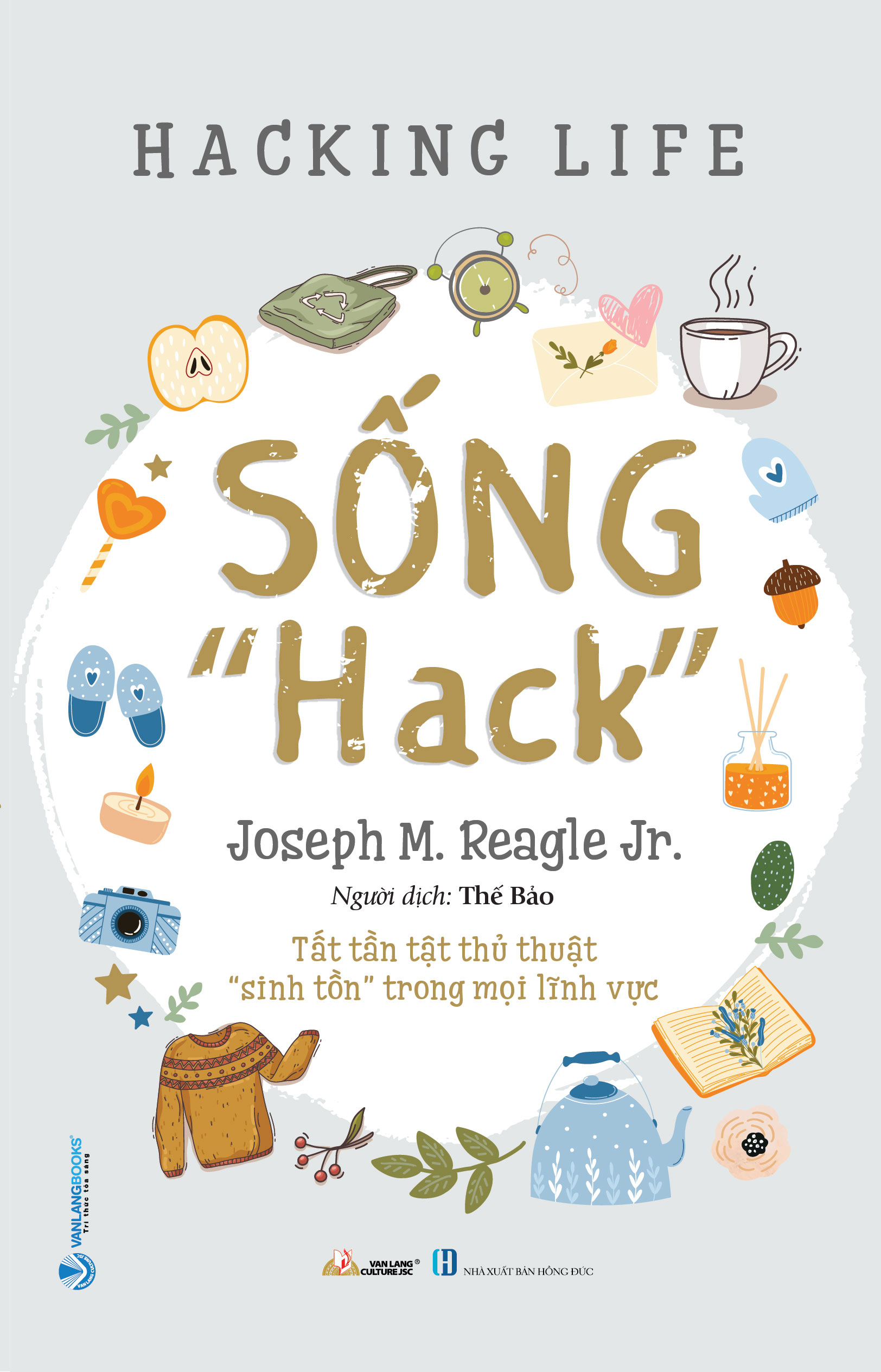 sống "hack" - Ảnh 2