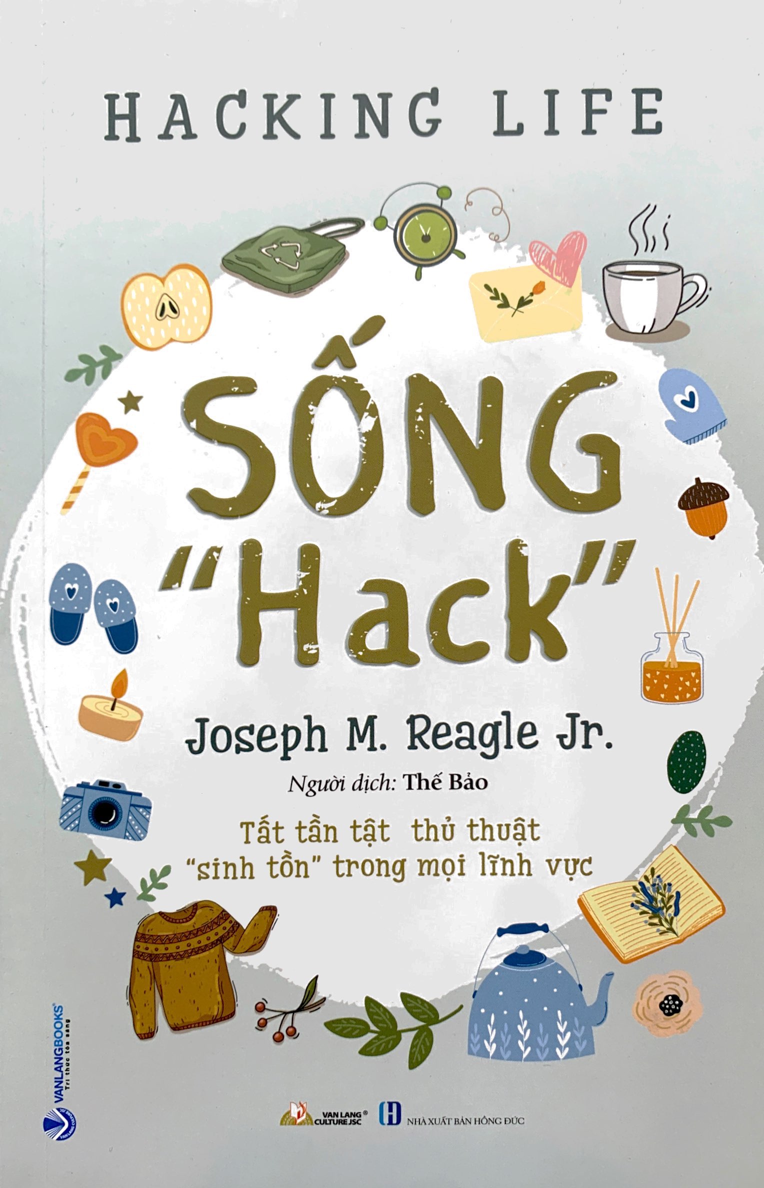 sống "hack" - Ảnh 3