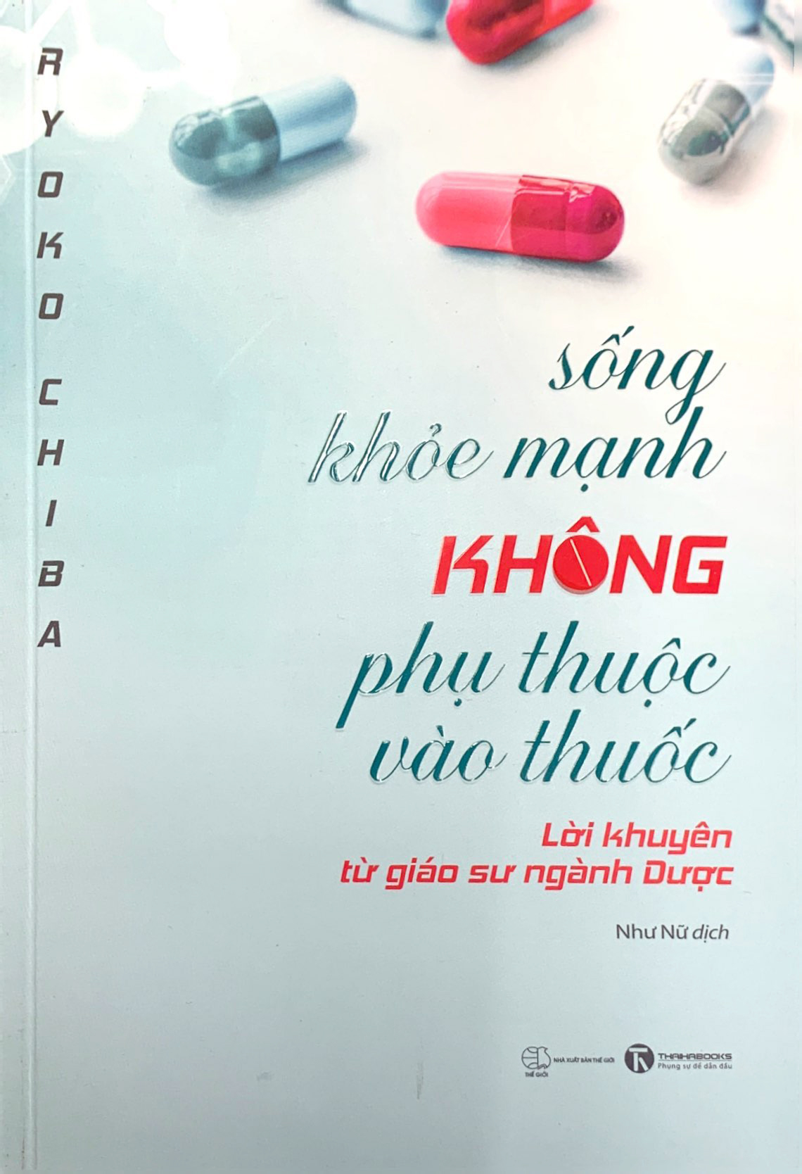 sống khoẻ mạnh không phụ thuộc vào thuốc - lời khuyên từ giáo sư ngành dược - Ảnh 2