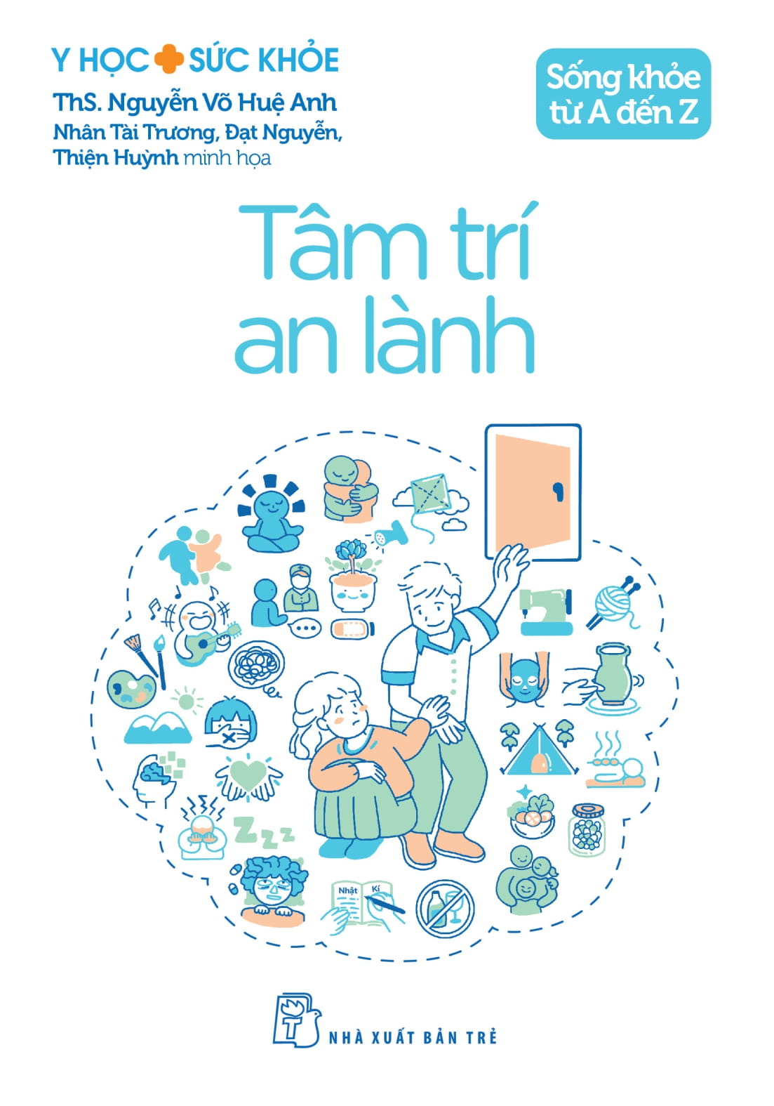 sống khỏe từ a đến z - tâm trí an lành - Ảnh 2