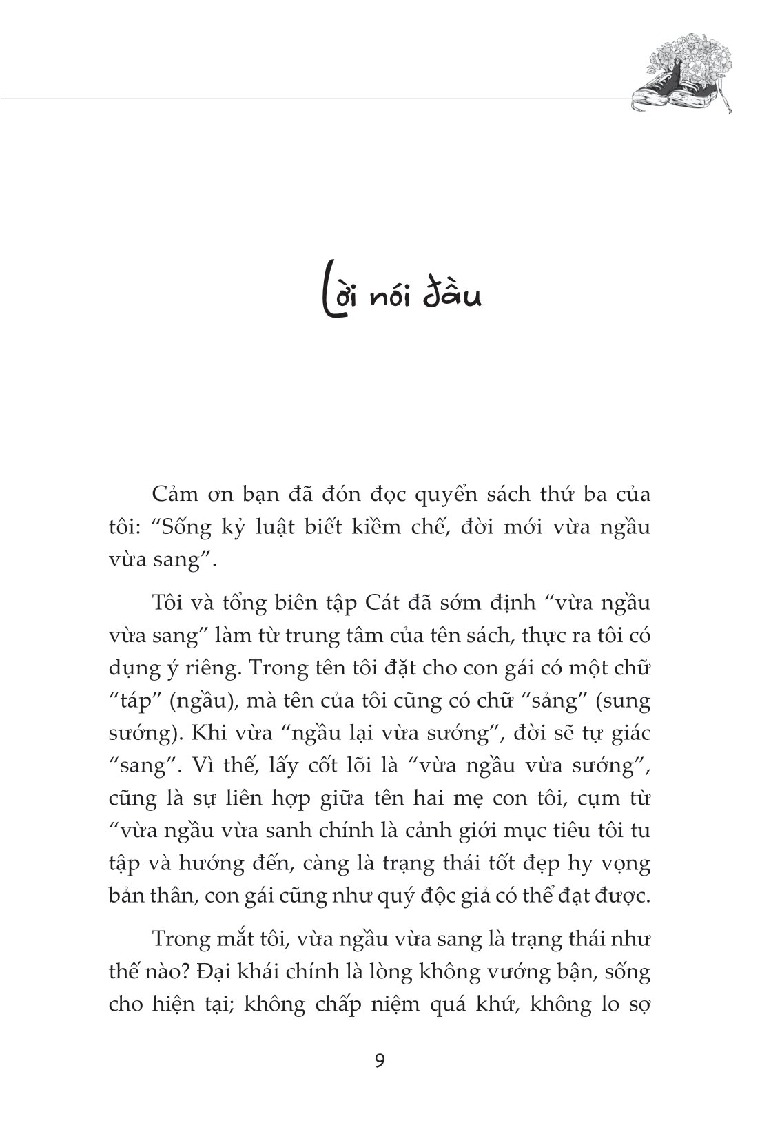 sống kỷ luật, biết kiềm chế, đời mới vừa ngầu vừa sang - Ảnh 10
