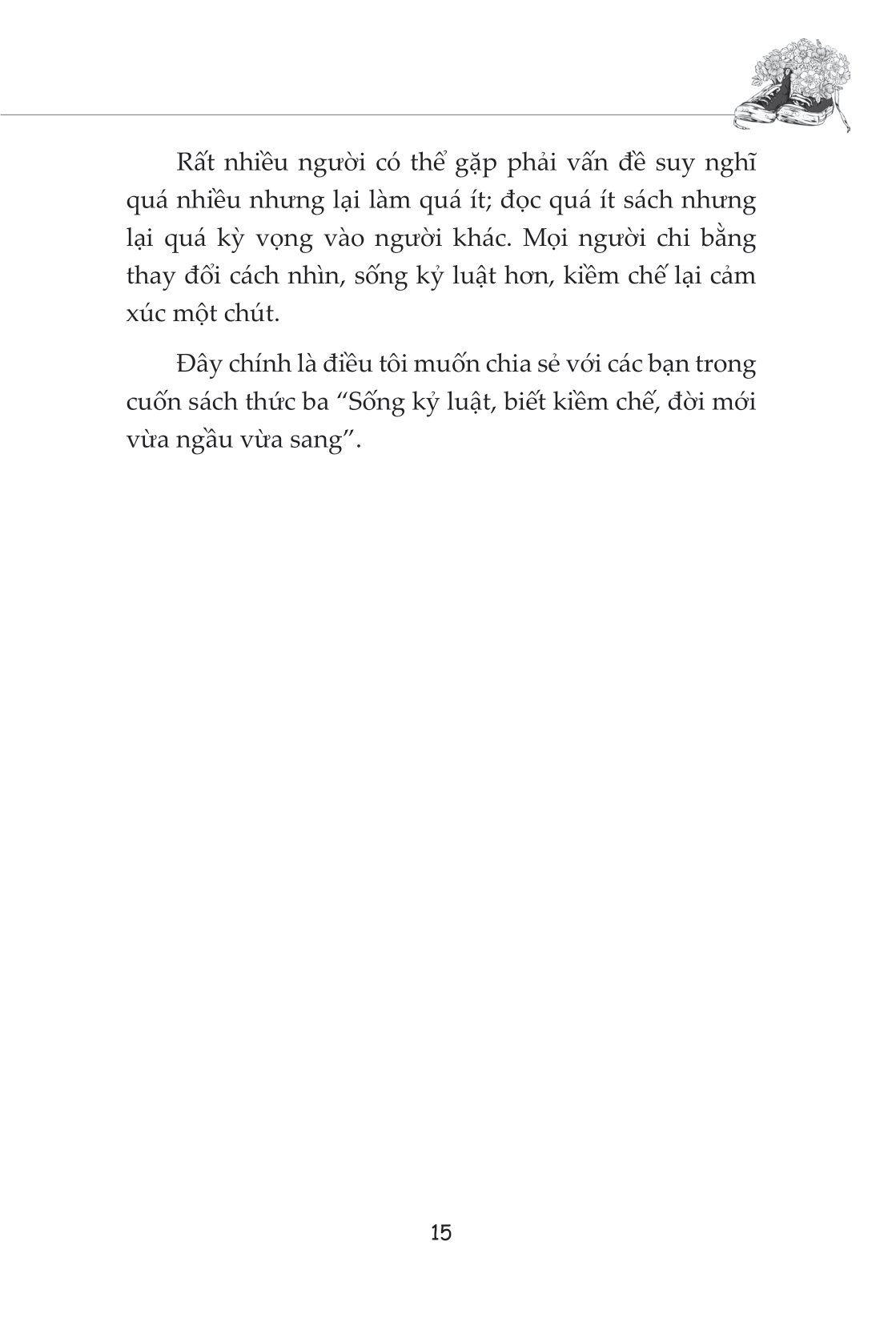 sống kỷ luật, biết kiềm chế, đời mới vừa ngầu vừa sang - Ảnh 16