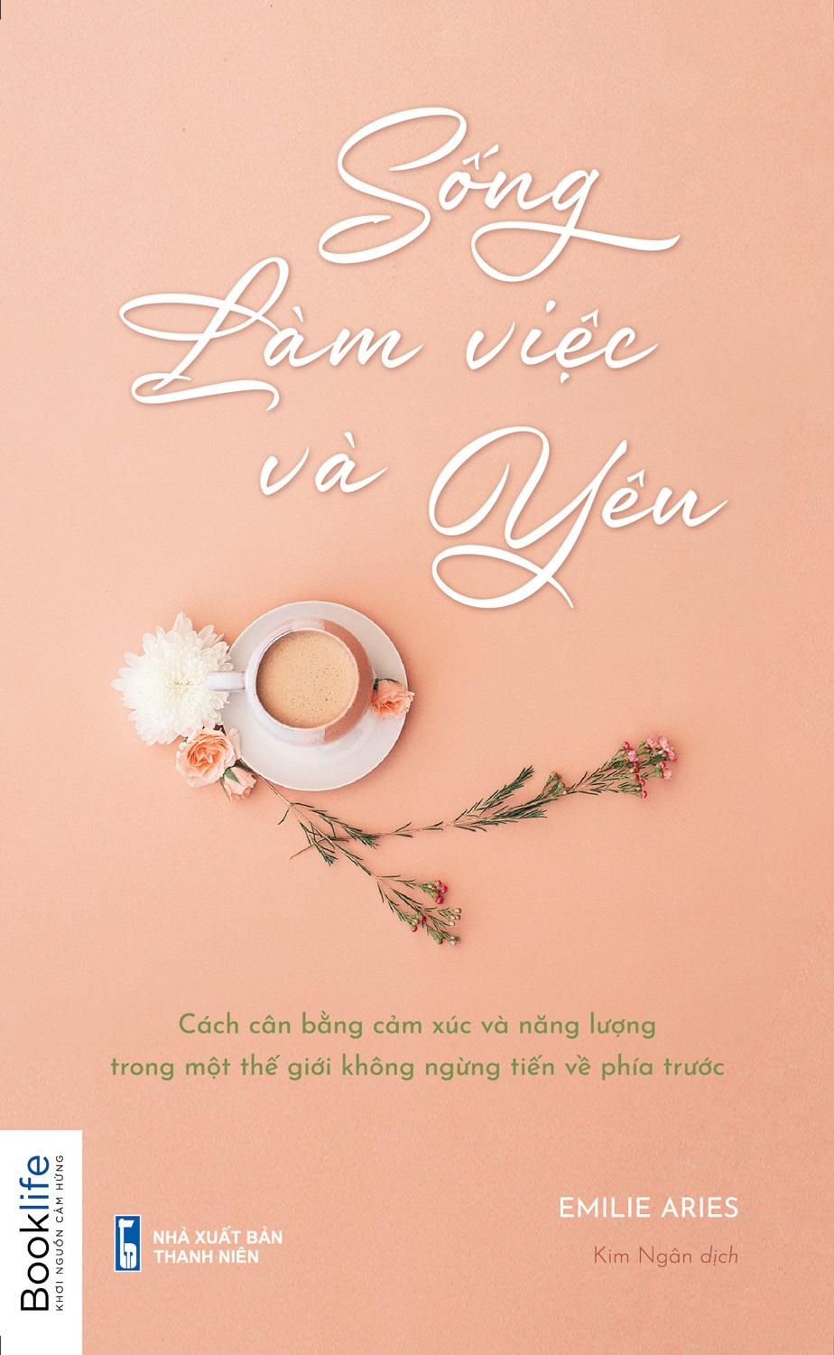 sống, làm việc và yêu - Ảnh 3