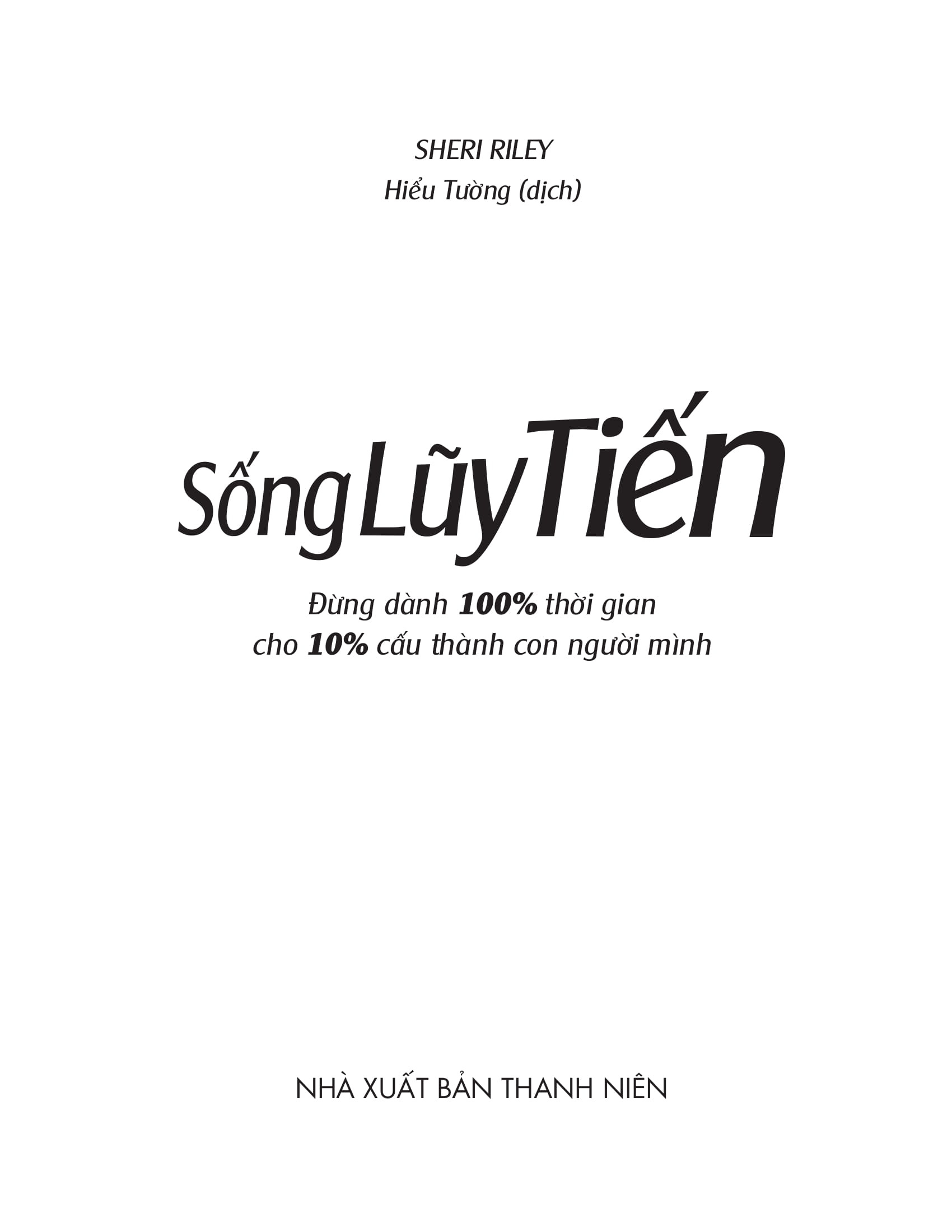 sống lũy tiến - Ảnh 2