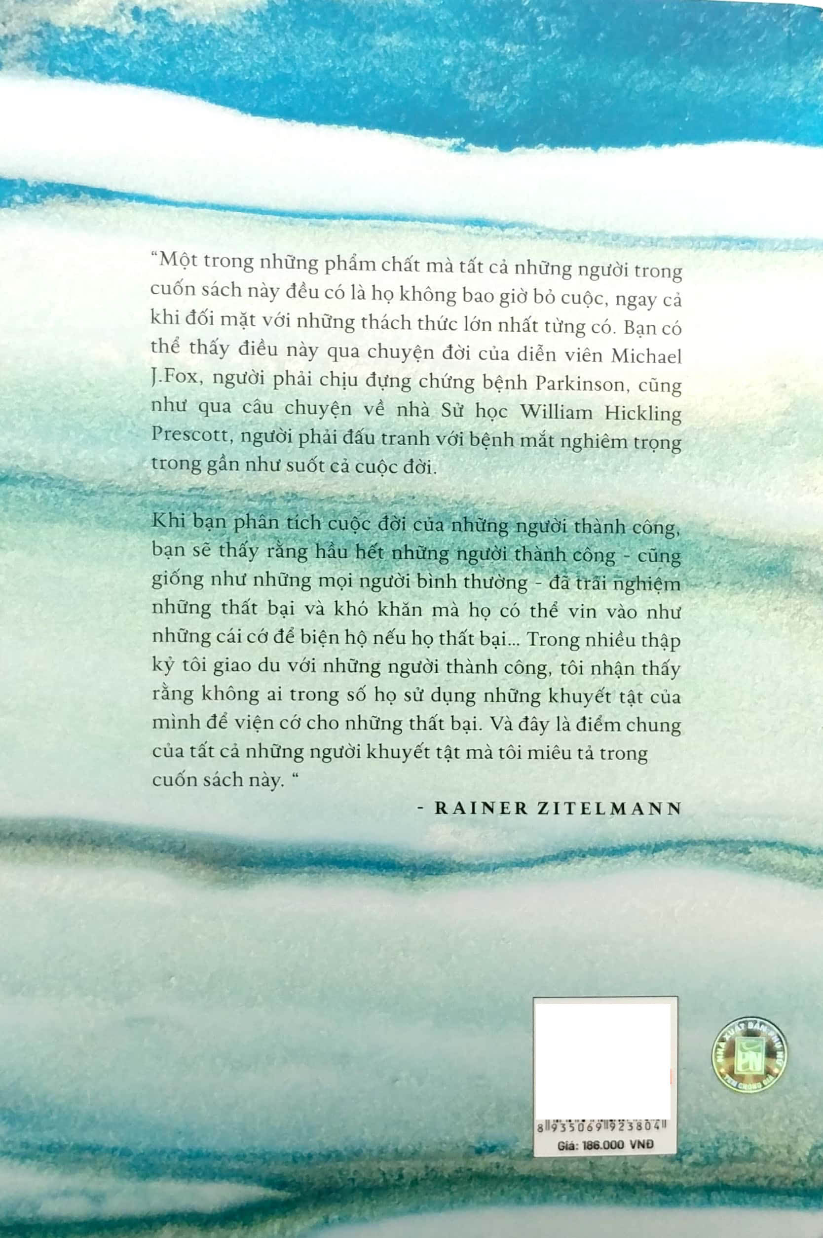 sống mãnh liệt - chúng ta có thể học được gì từ những người khuyết tật thành công? - Ảnh 7
