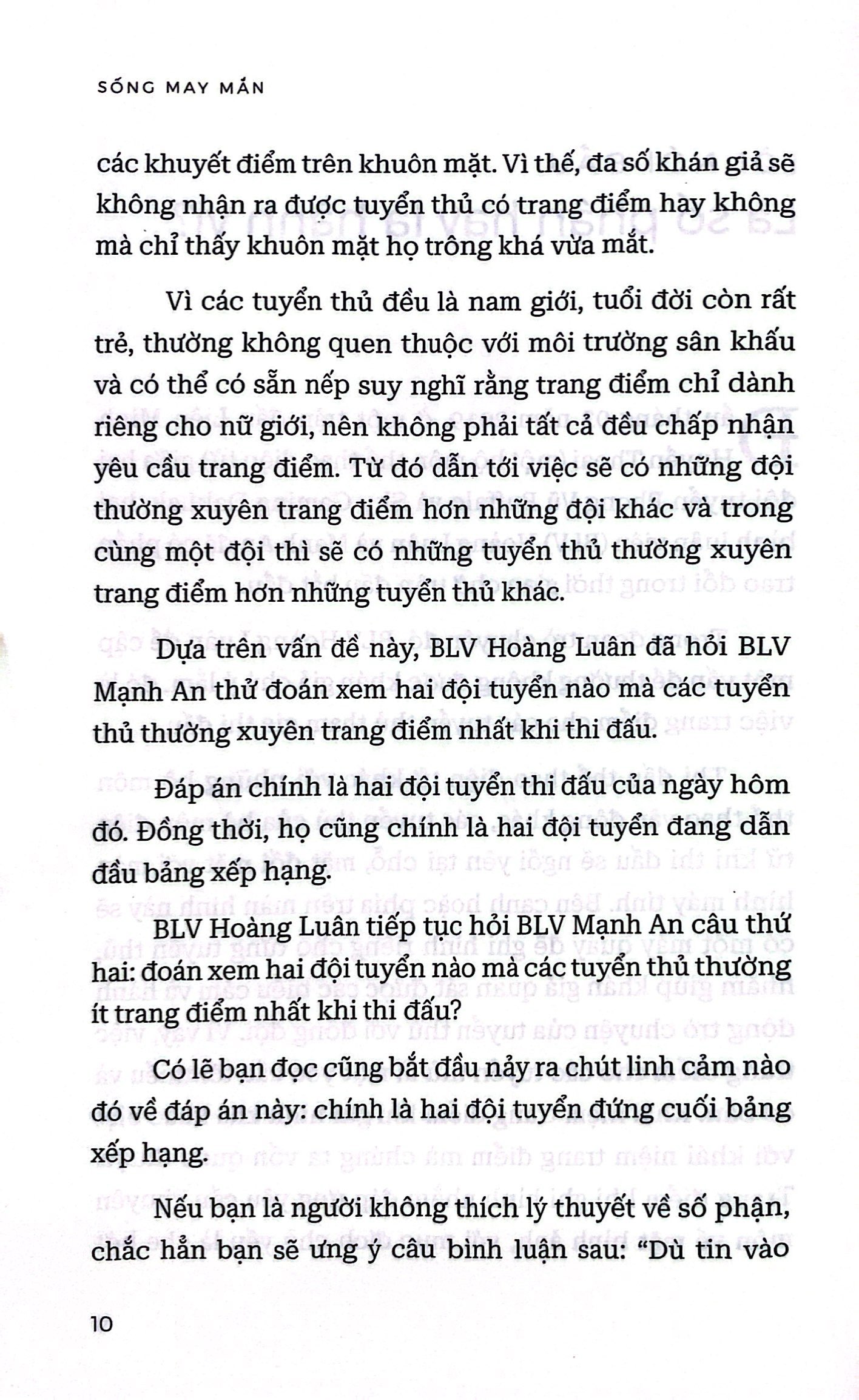 sống may mắn - khám phá những thú vị của tâm lý học hành vi - Ảnh 9