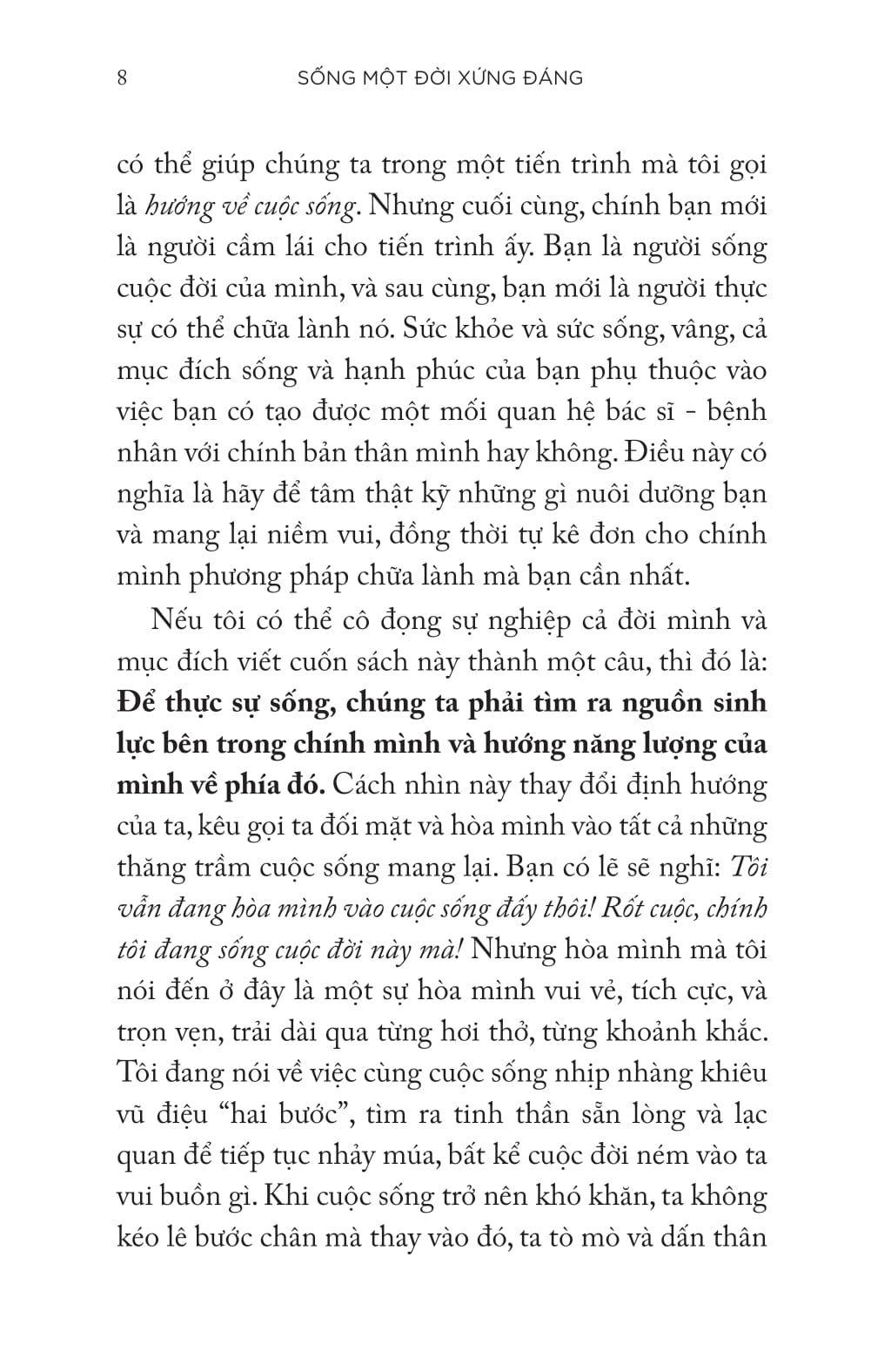 Sống Một Đời Xứng Đáng - Sáu Bí Quyết Để Luôn Vui Khỏe Của Vị Bác Sĩ 102 Tuổi - Ảnh 11