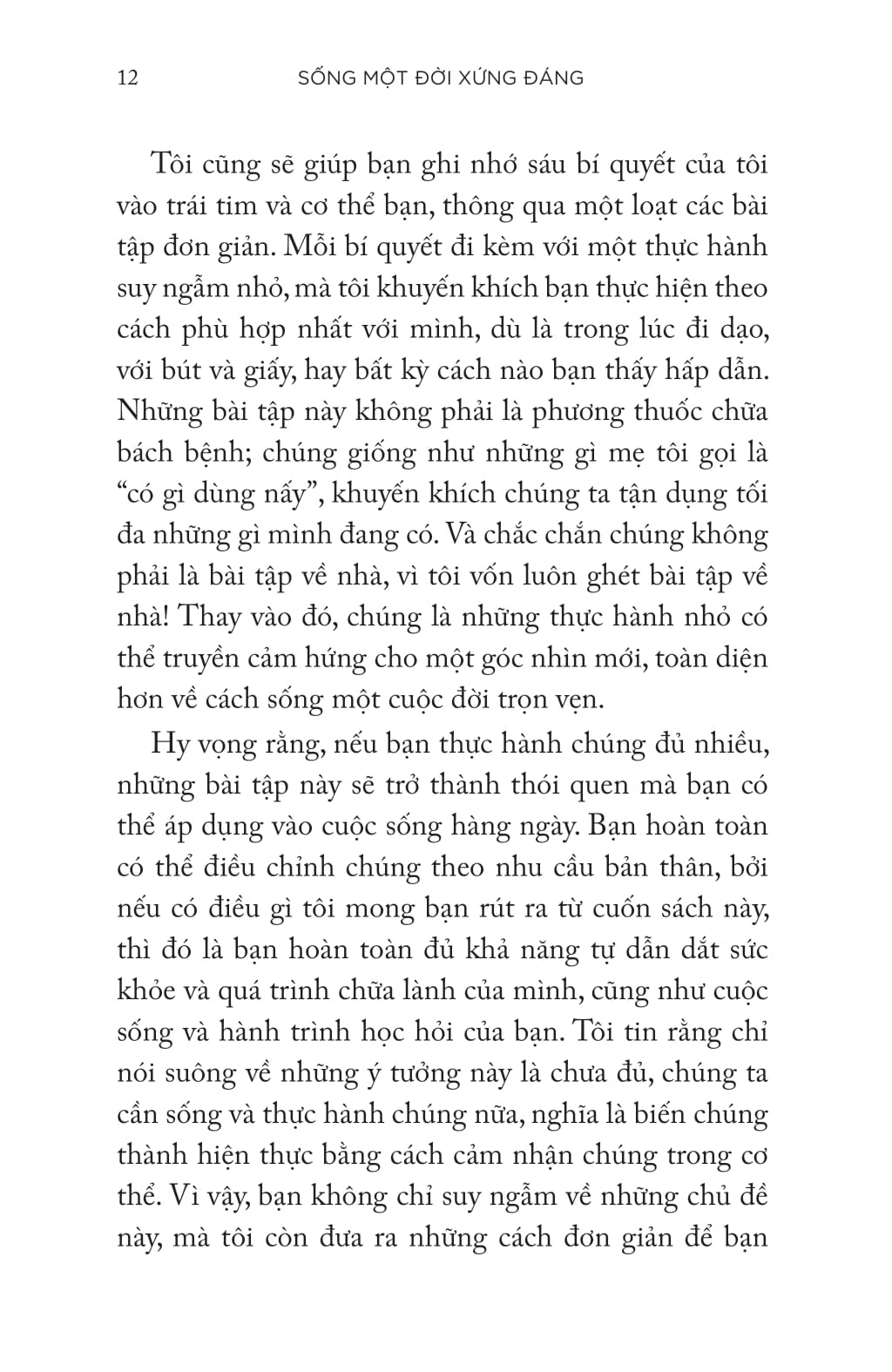 Sống Một Đời Xứng Đáng - Sáu Bí Quyết Để Luôn Vui Khỏe Của Vị Bác Sĩ 102 Tuổi - Ảnh 15