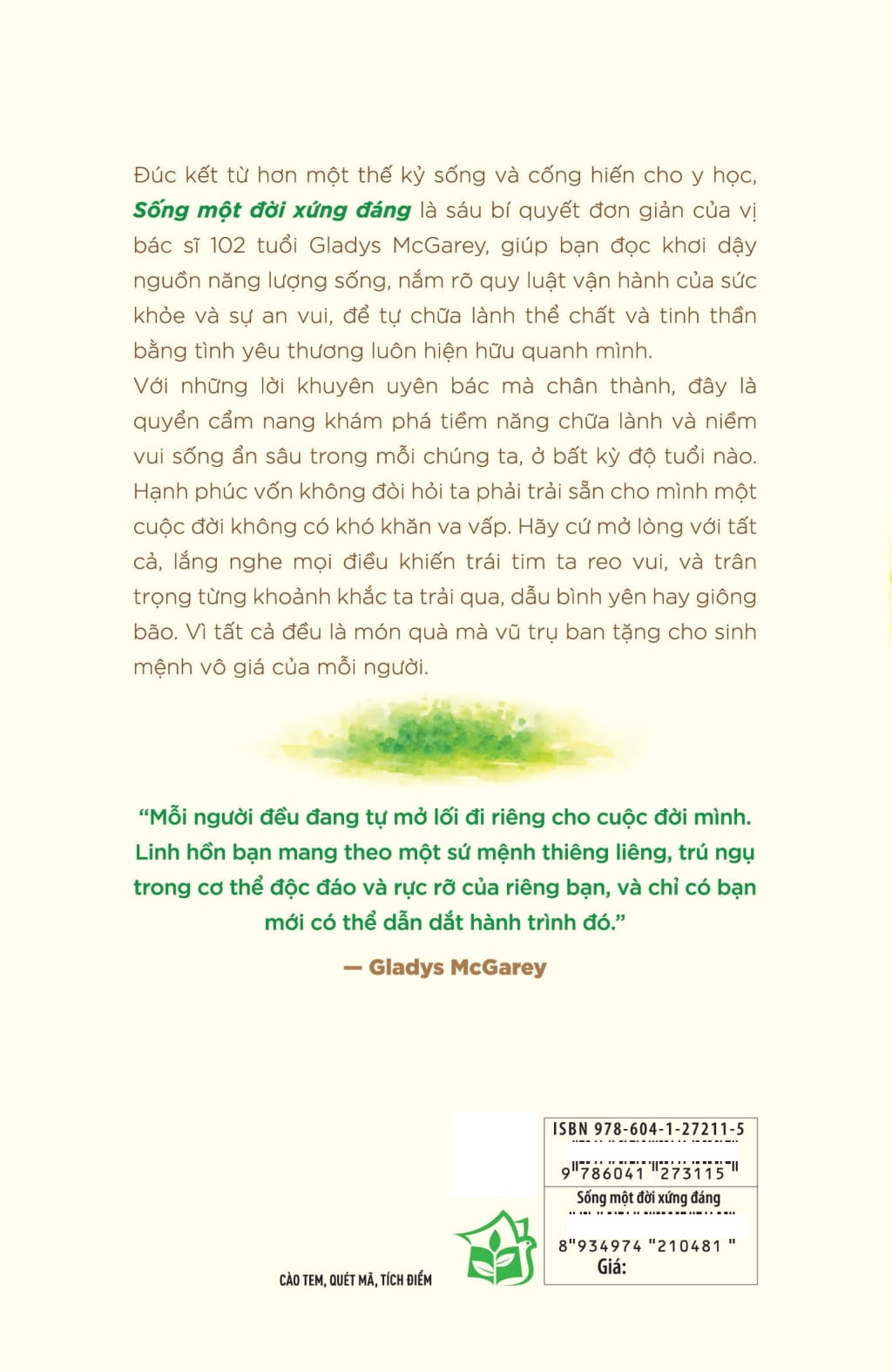 Sống Một Đời Xứng Đáng - Sáu Bí Quyết Để Luôn Vui Khỏe Của Vị Bác Sĩ 102 Tuổi - Ảnh 16