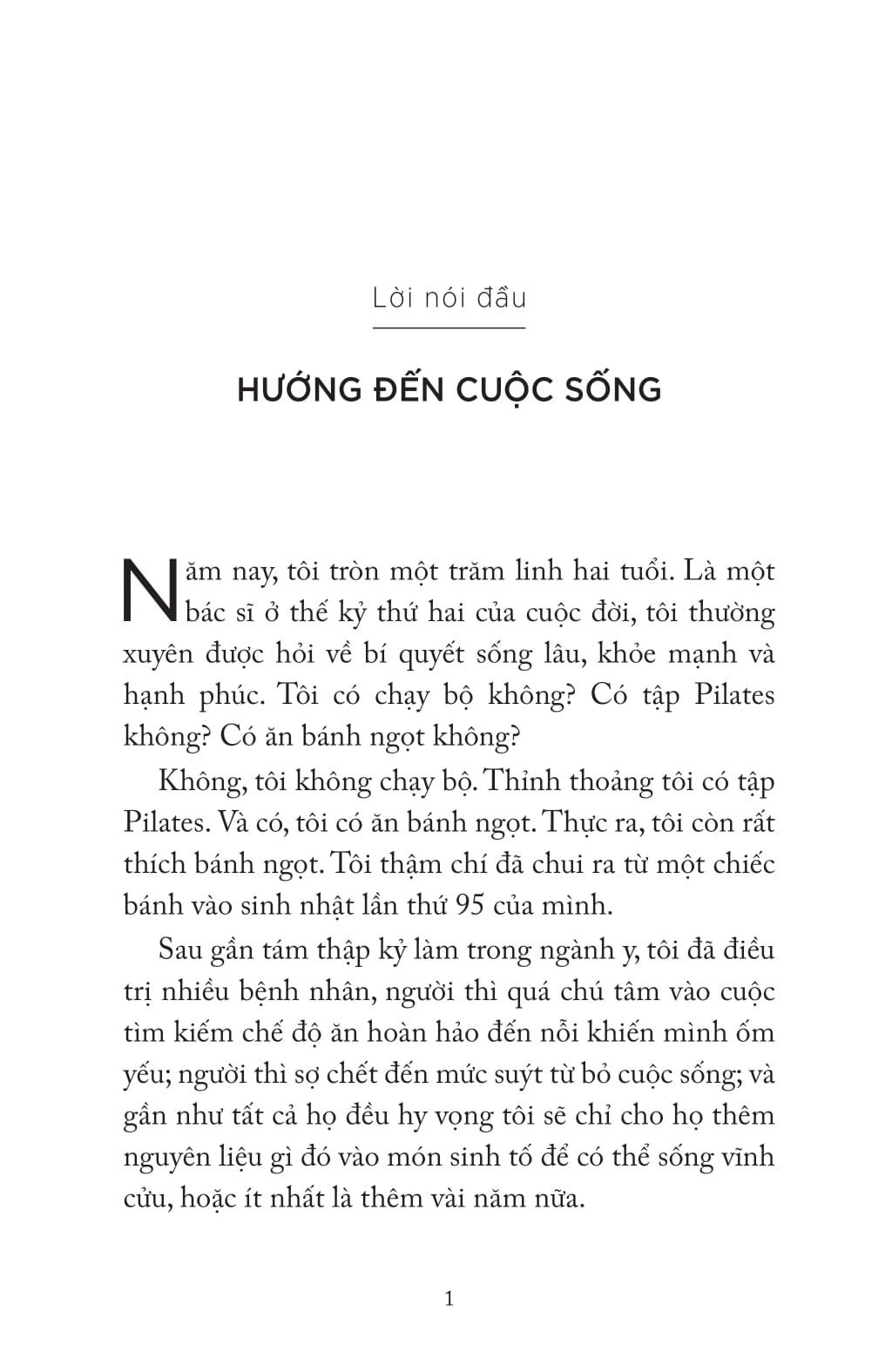 Sống Một Đời Xứng Đáng - Sáu Bí Quyết Để Luôn Vui Khỏe Của Vị Bác Sĩ 102 Tuổi - Ảnh 4