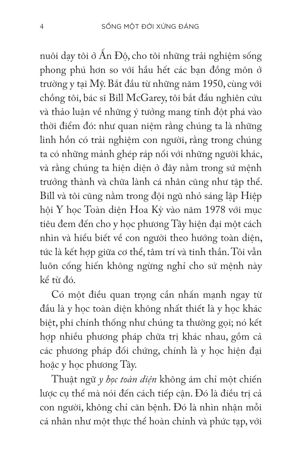 Sống Một Đời Xứng Đáng - Sáu Bí Quyết Để Luôn Vui Khỏe Của Vị Bác Sĩ 102 Tuổi - Ảnh 7